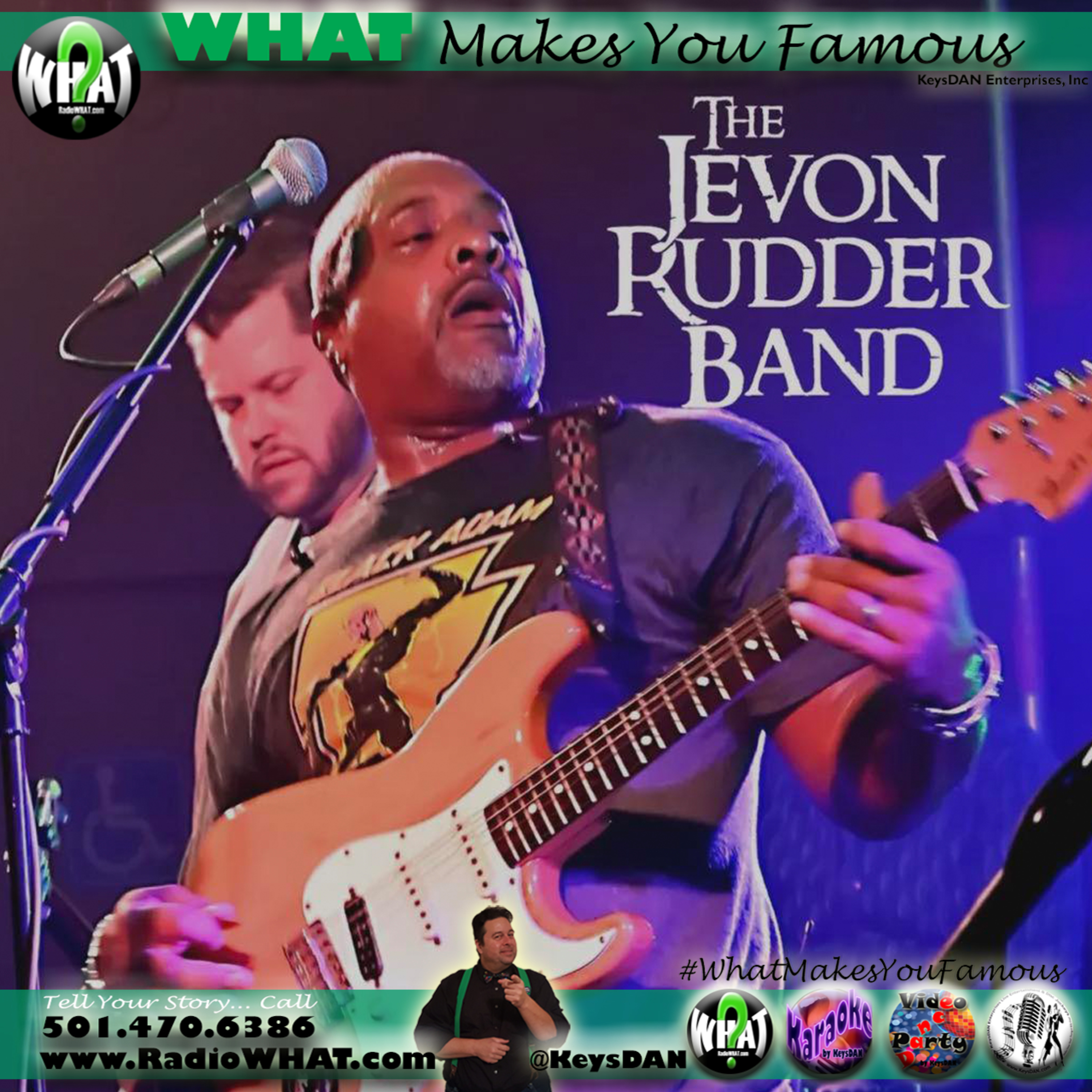 Jevon Rudder & Andrew Knox What Makes You Famous #PODCAST #WhatMakesYouFamous @KeysDAN  episode artwork