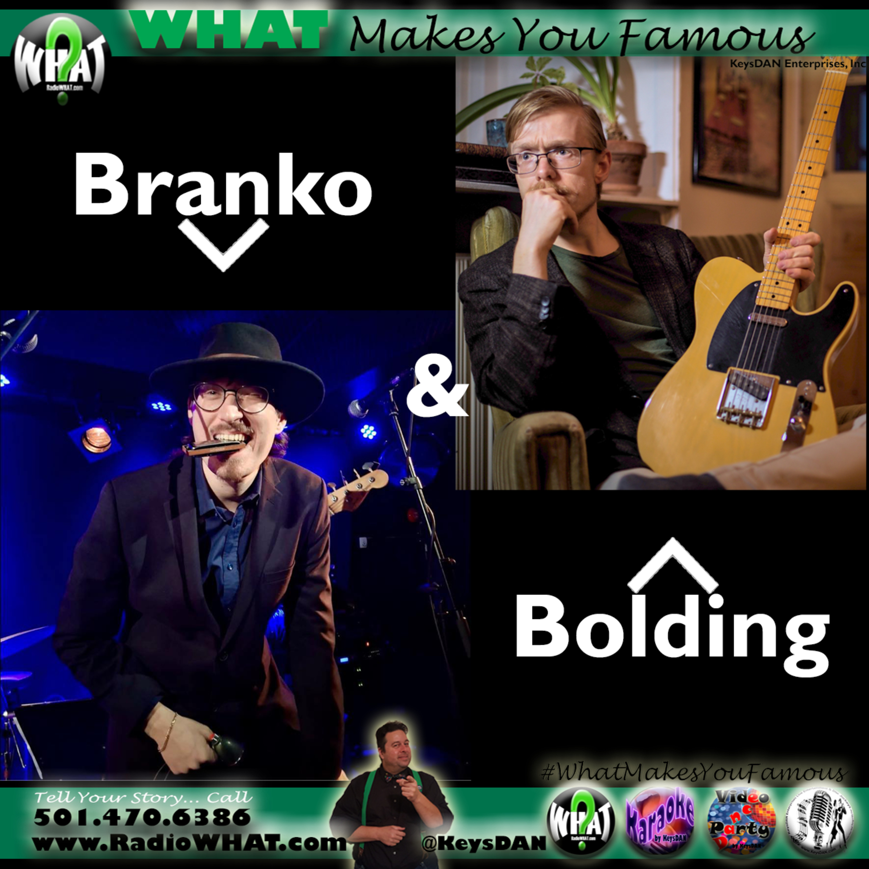 Branko & Bolding - Branko Bergstrand - Mads Bolding Fenger Poulsen What Makes You Famous #PODCAST #WhatMakesYouFamous @KeysDAN episode artwork