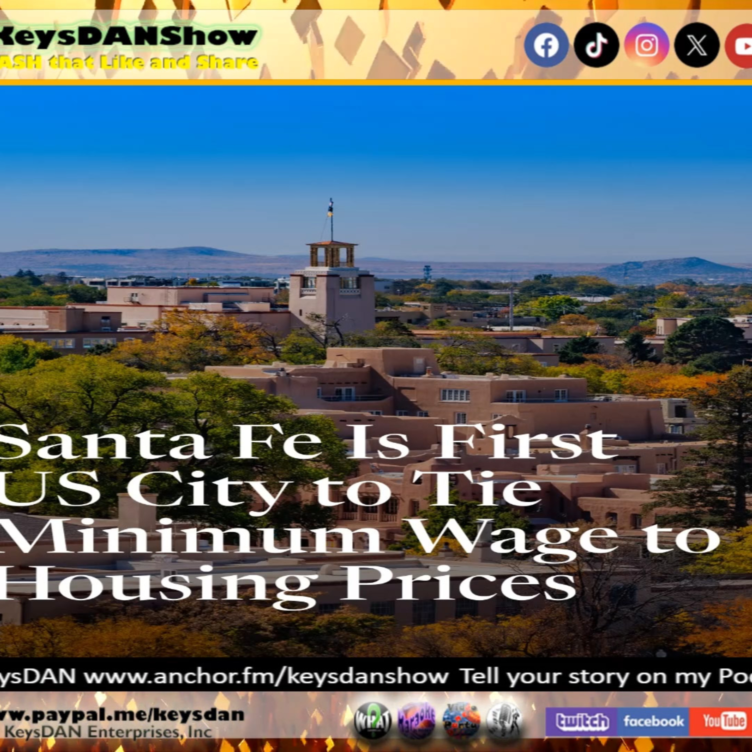 Santa Fe's Groundbreaking Minimum Wage Tied to Rent KeysDAN Show #NEWS #KeysDANShow @KeysDAN episode artwork