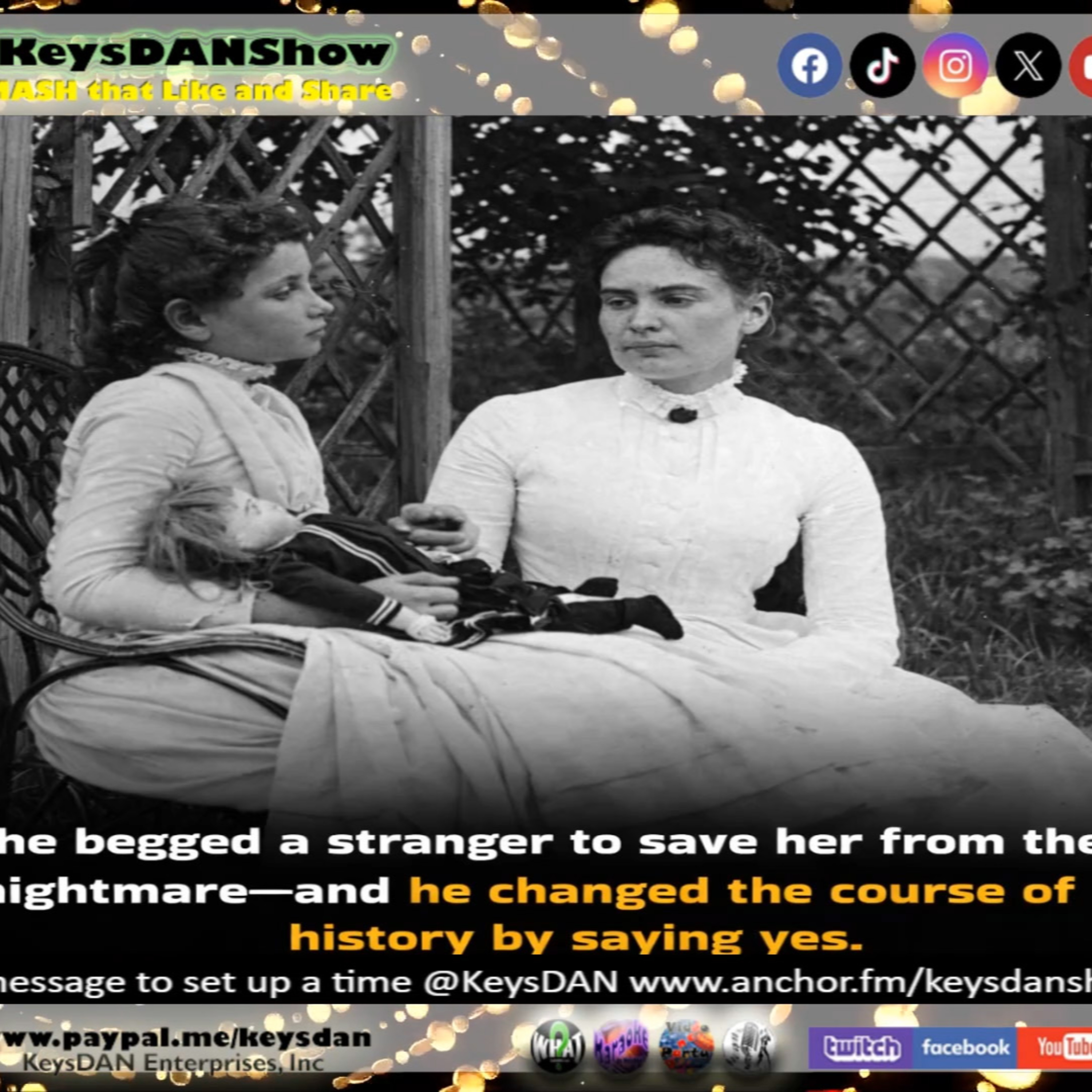 The Girl Who Begged for a Chance: Anne Sullivan's True Story #HISTORY KeysDAN Show #KeysDANShow @KeysDAN episode artwork