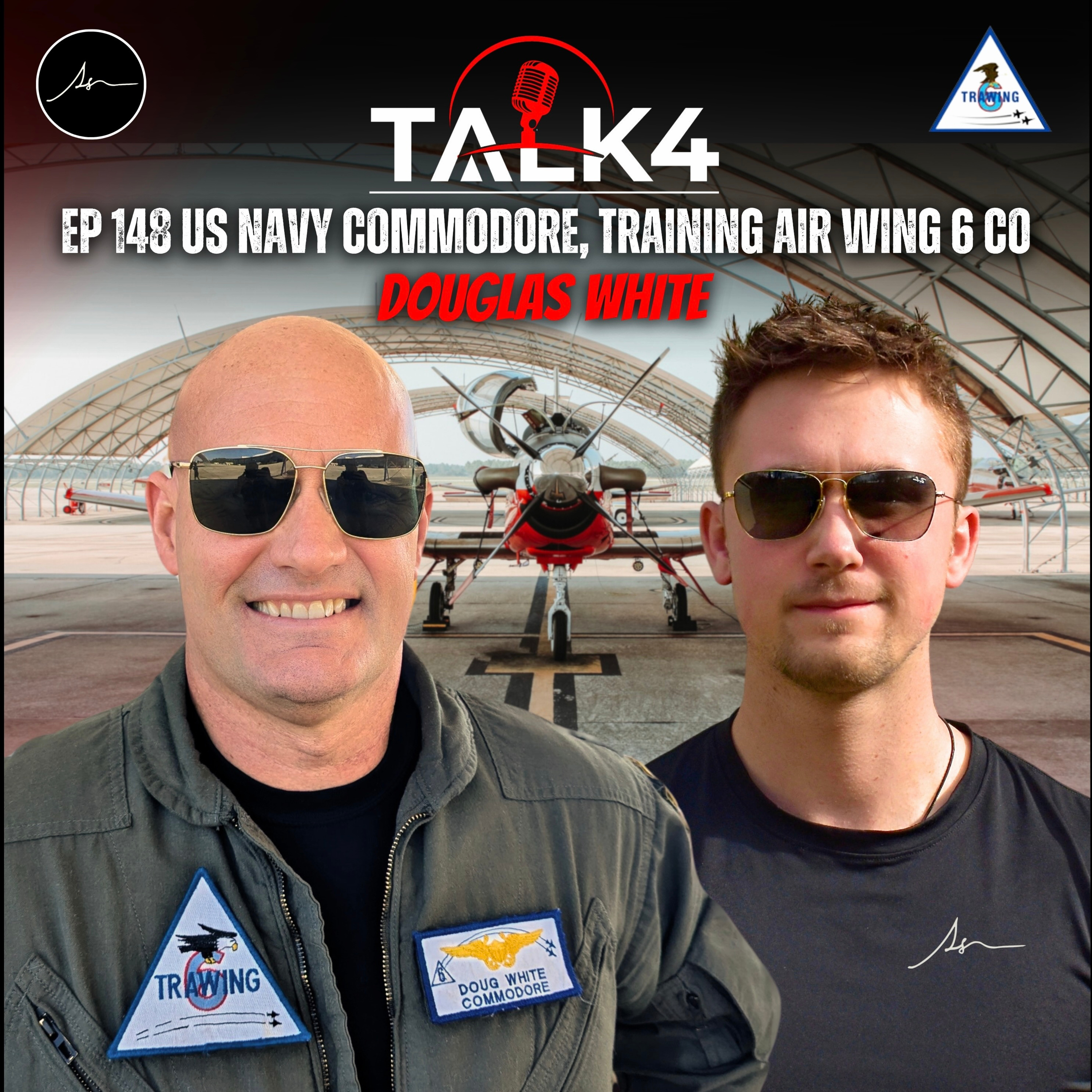 The Navy’s Secret to Building Elite Aviators – Revealed by Commodore Douglas White | TALK4 EP 148