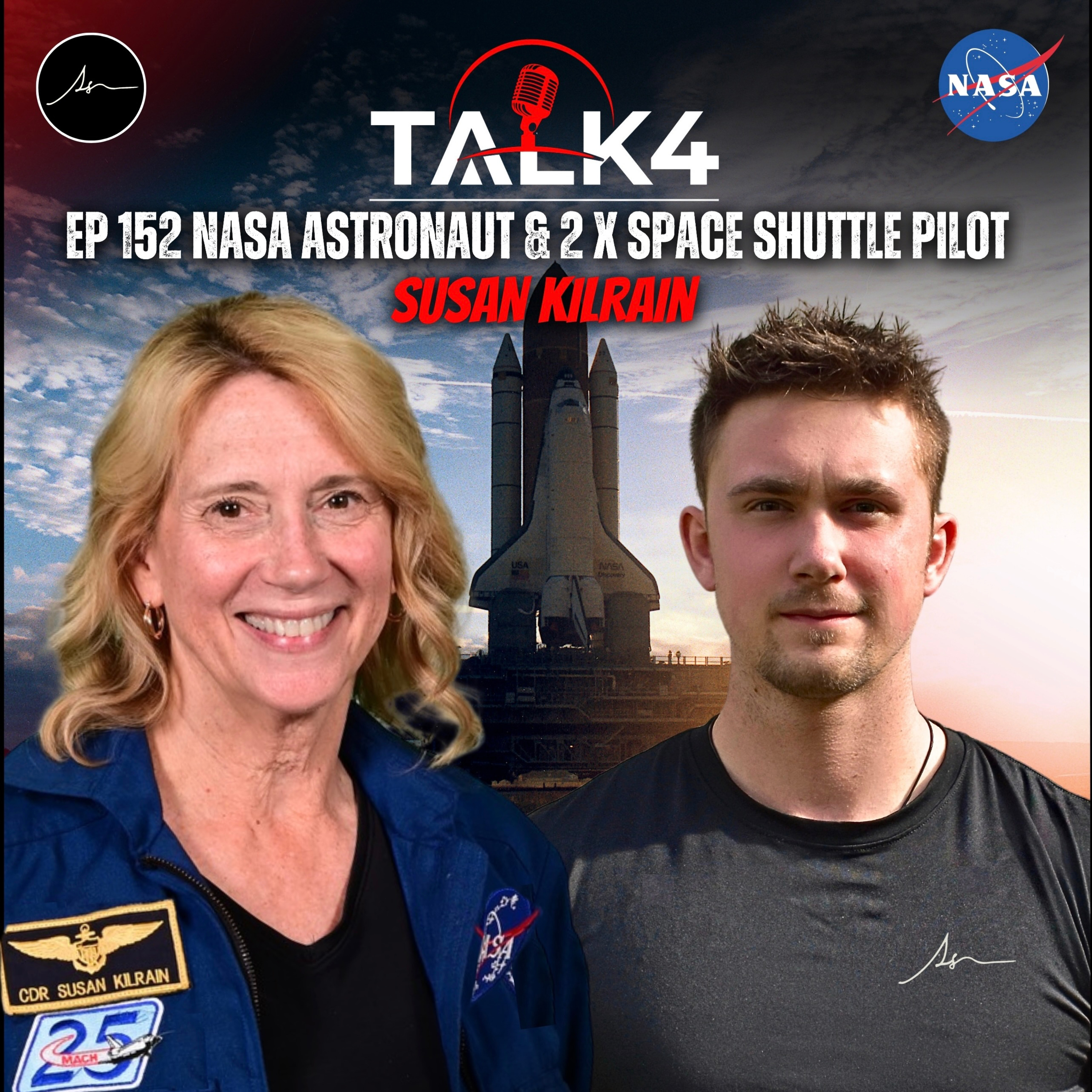 NASA Space Shuttle Pilot Reveals What It’s REALLY Like To Go To Space | Susan Kilrain | TALK4 EP 152