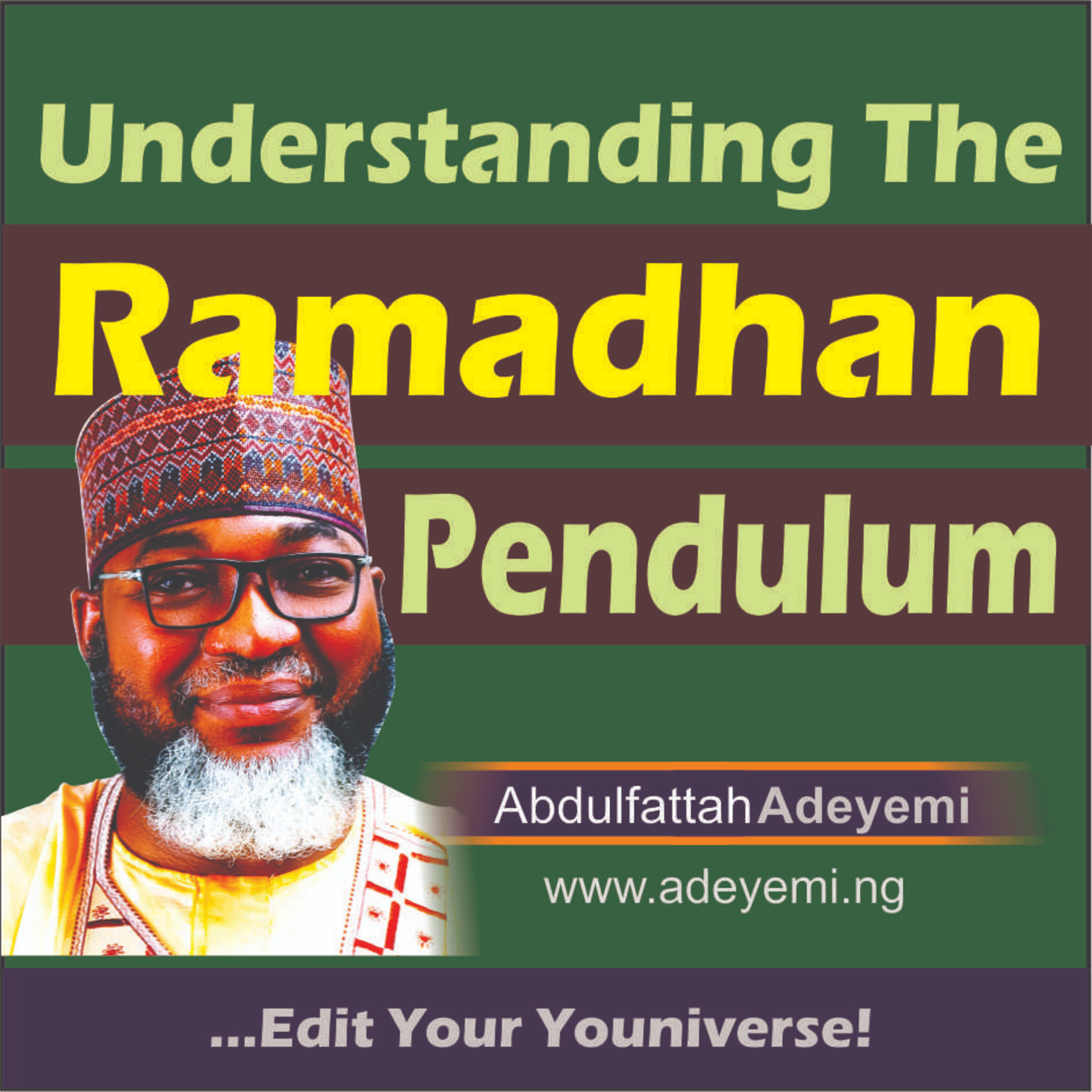 UNDERSTANDING THE RAMADHAN PENDULUM episode artwork