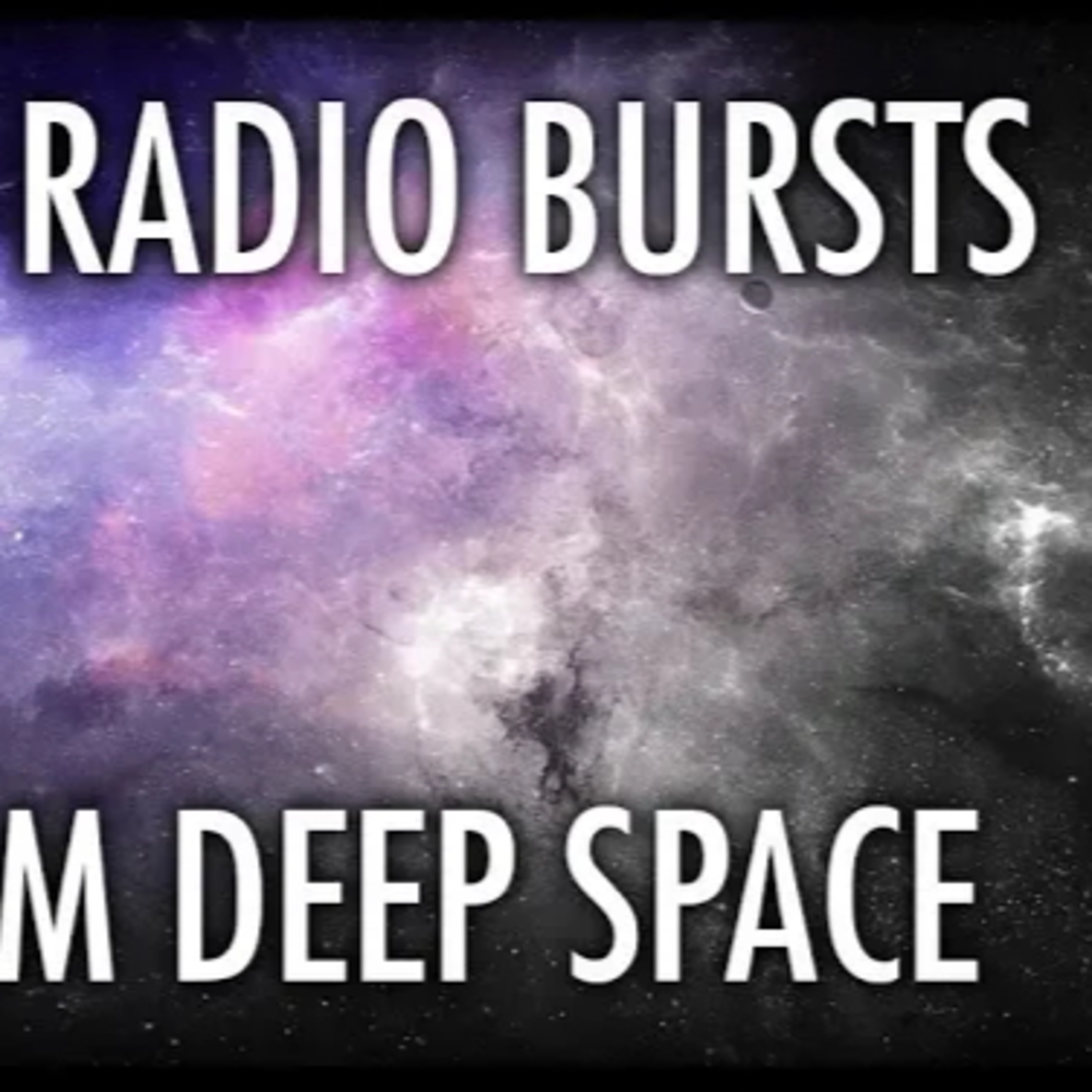What Are Fast Radio Bursts? With Dr. Duncan Lorimer