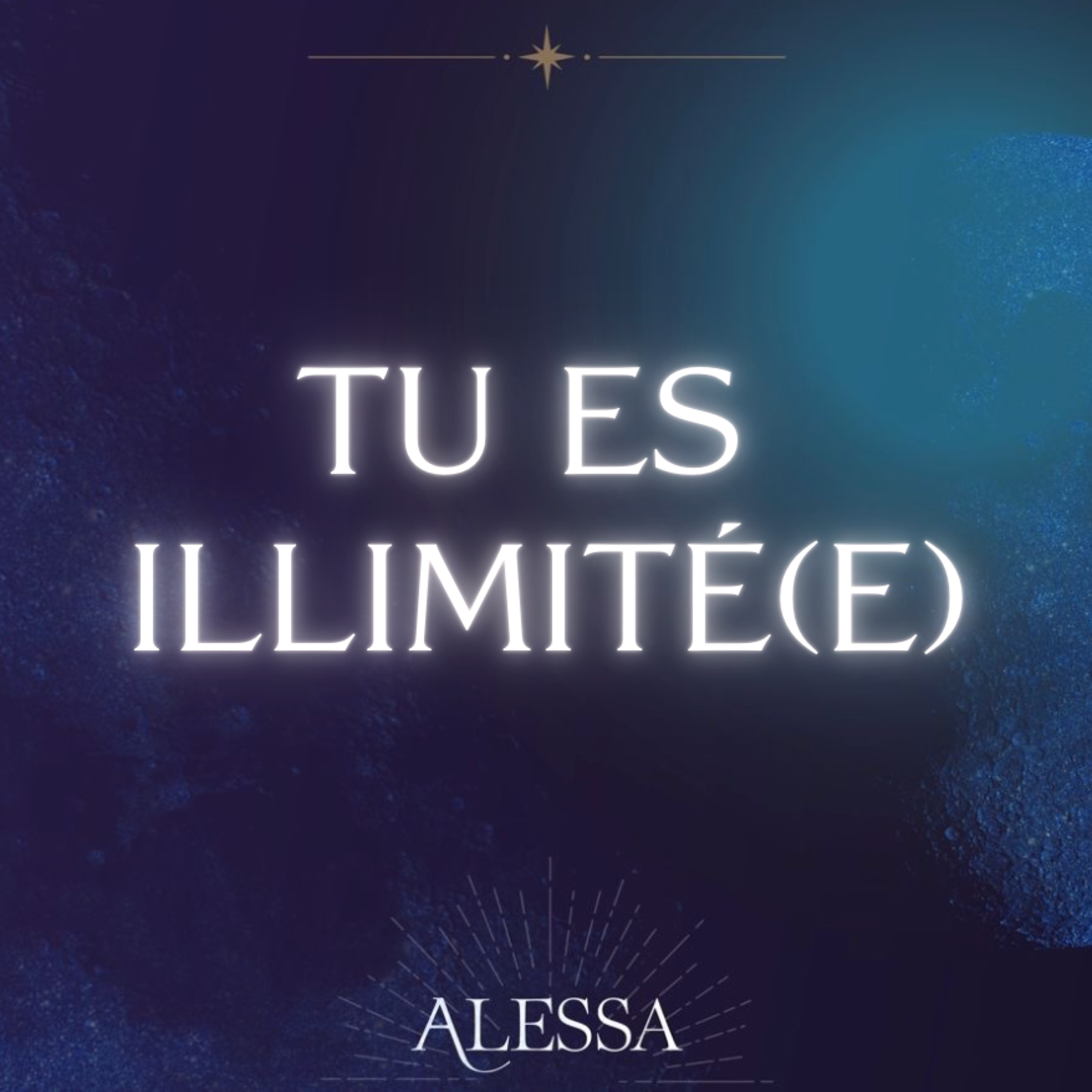 Tu es illimité(e) - Nouvelle lune du 21 Septembre 2025
