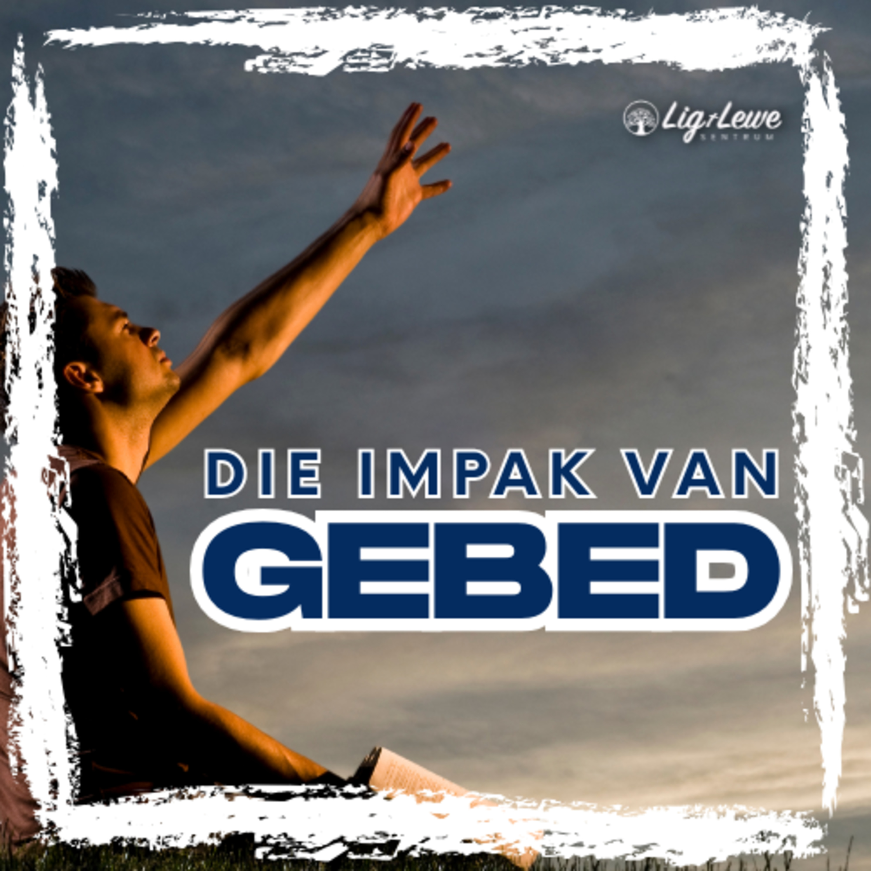 Lig en Lewe Sentrum SERMON PODCAST