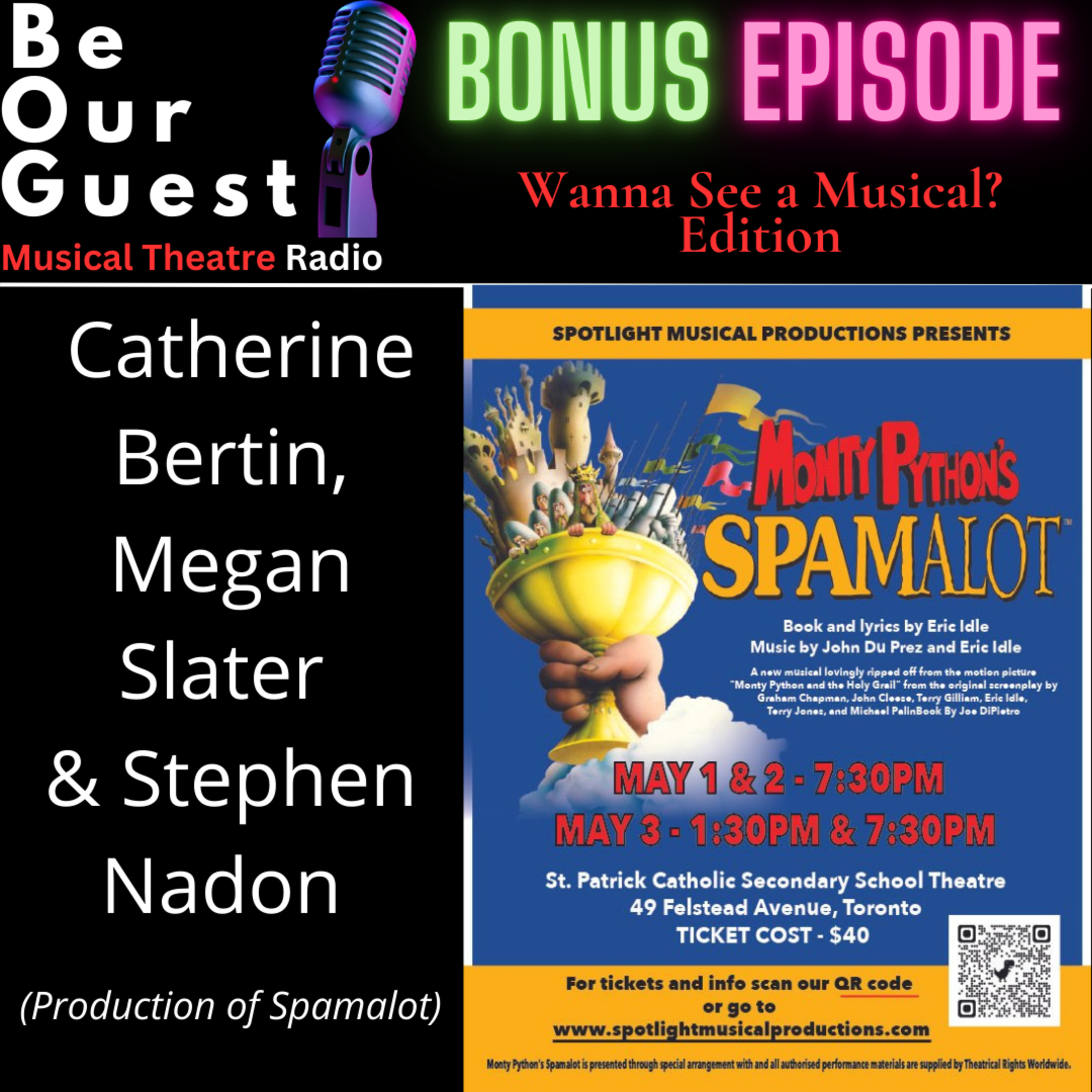 Be Our Guest with Catherine Bertin, Megan Slater & Stephen Nadon (Production of Spamalot) episode artwork