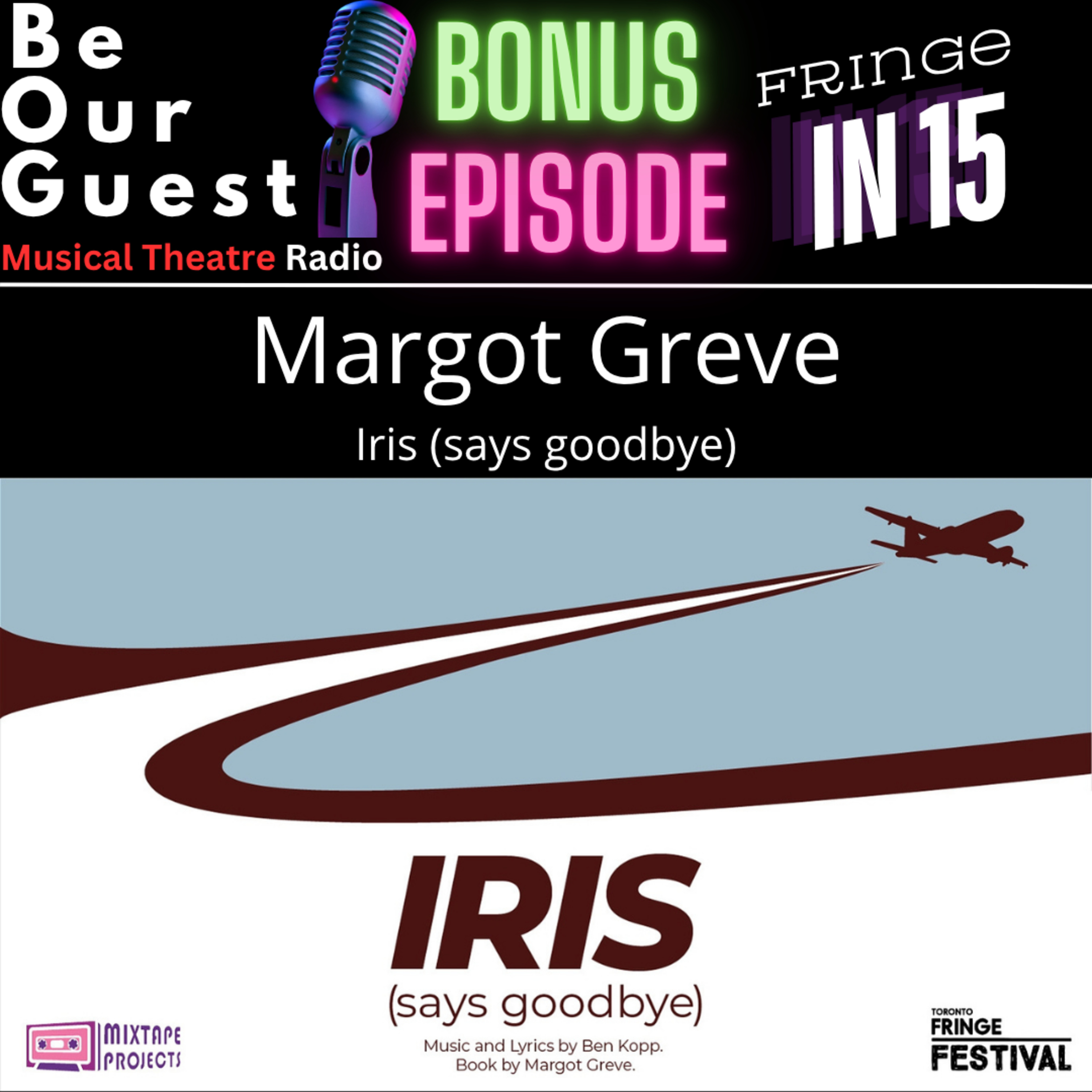 Be Our Guest with Margot Greve (Iris (says goodbye)) episode artwork