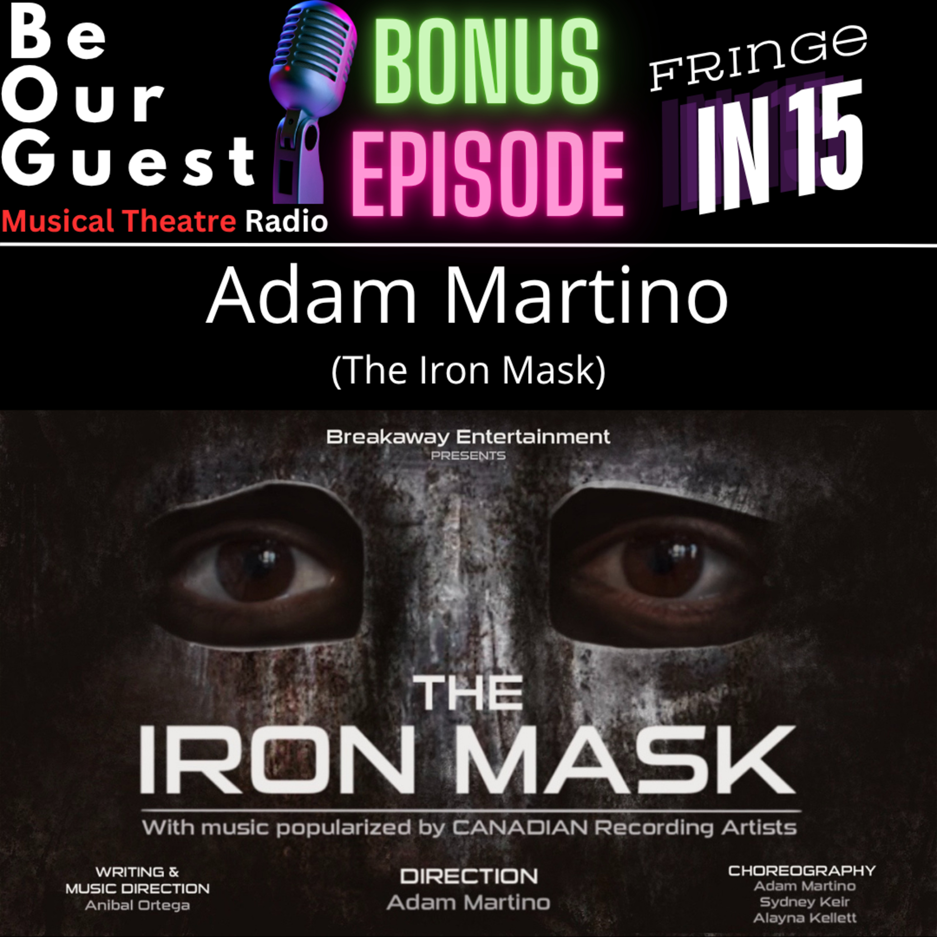 Be Our Guest with Adam Martino (The Iron Mask) episode artwork
