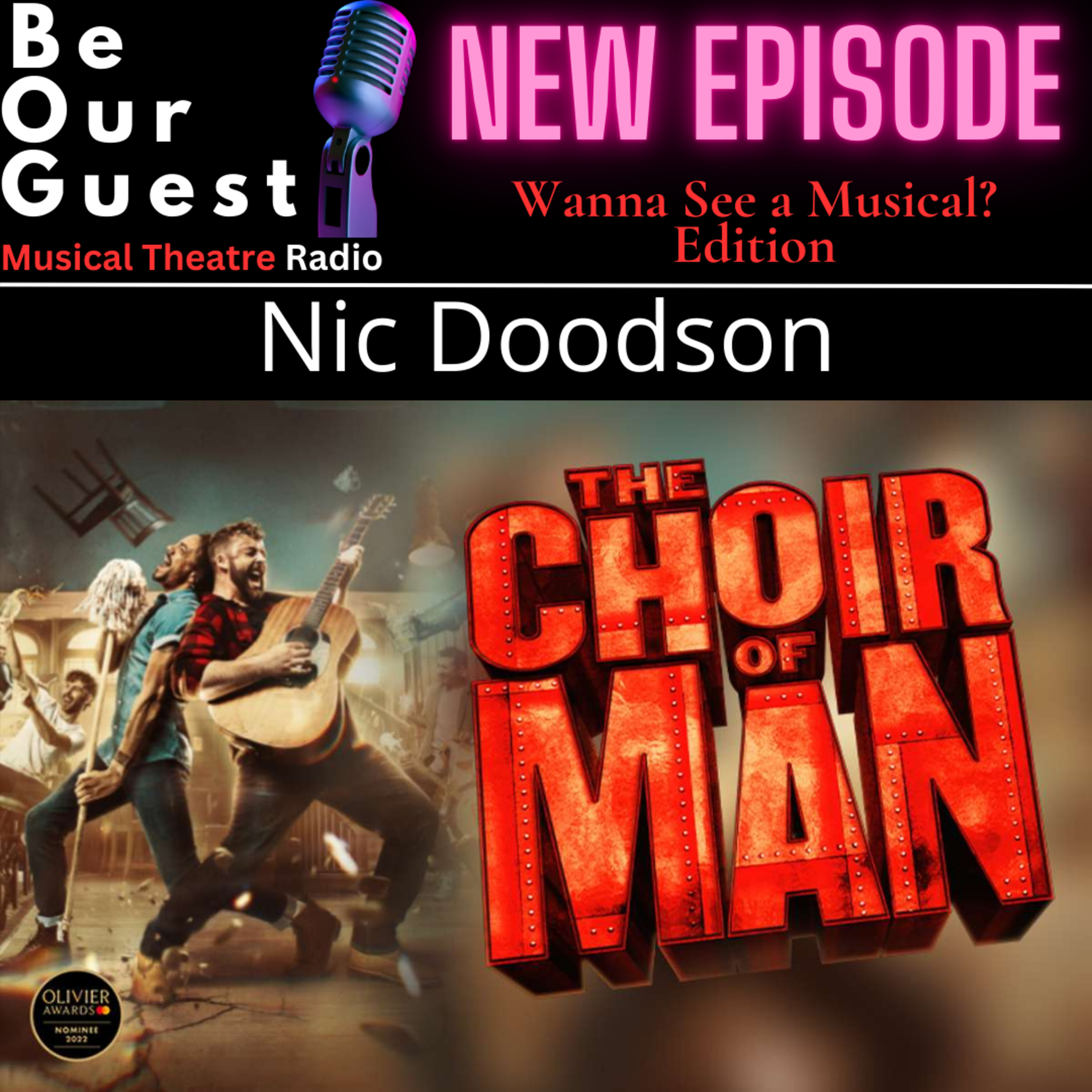 Wanna See A Musical with Nic Doodson (The Choir of Man) episode artwork