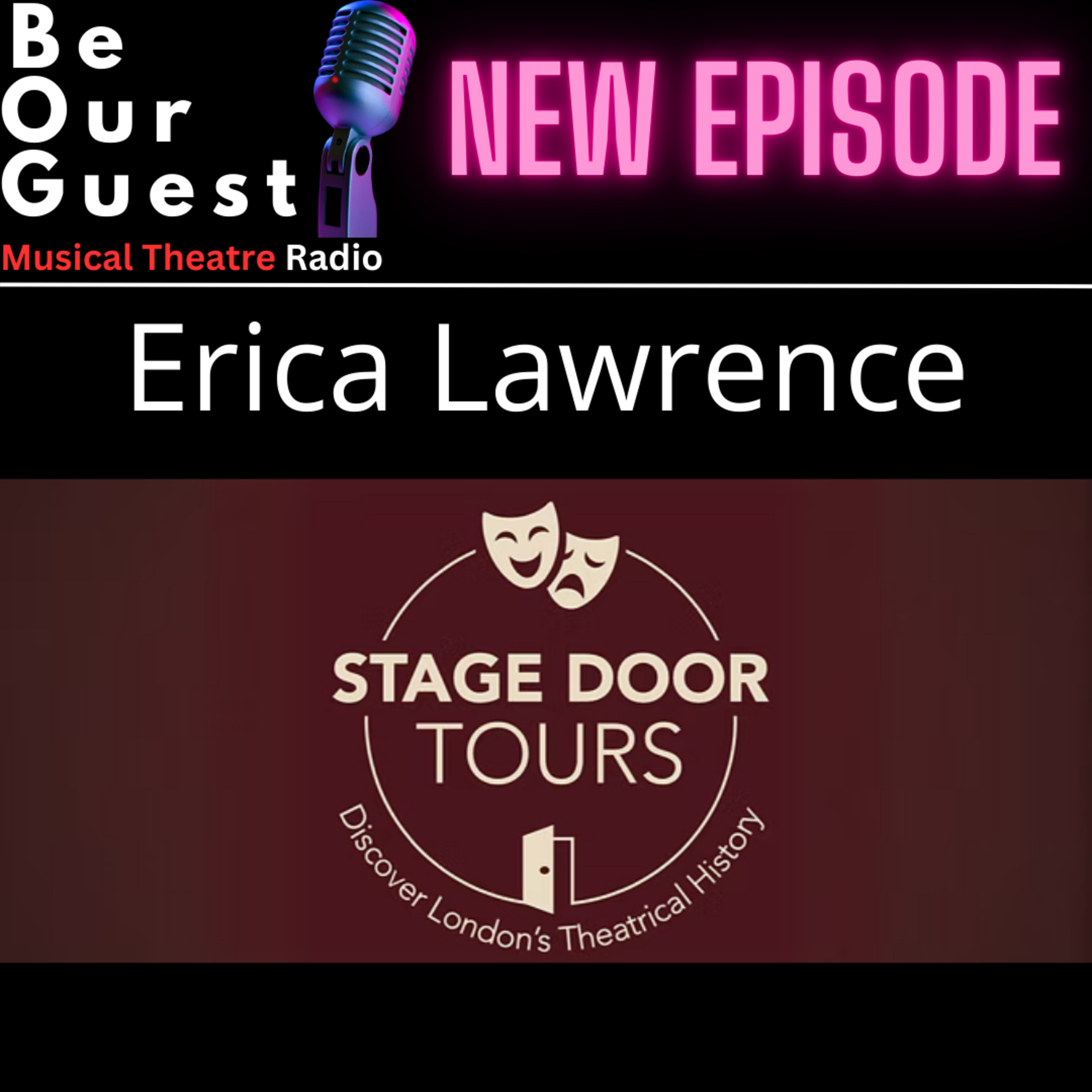 Be Our Guest with Erica Lawrence (Stage Door Tours) episode artwork