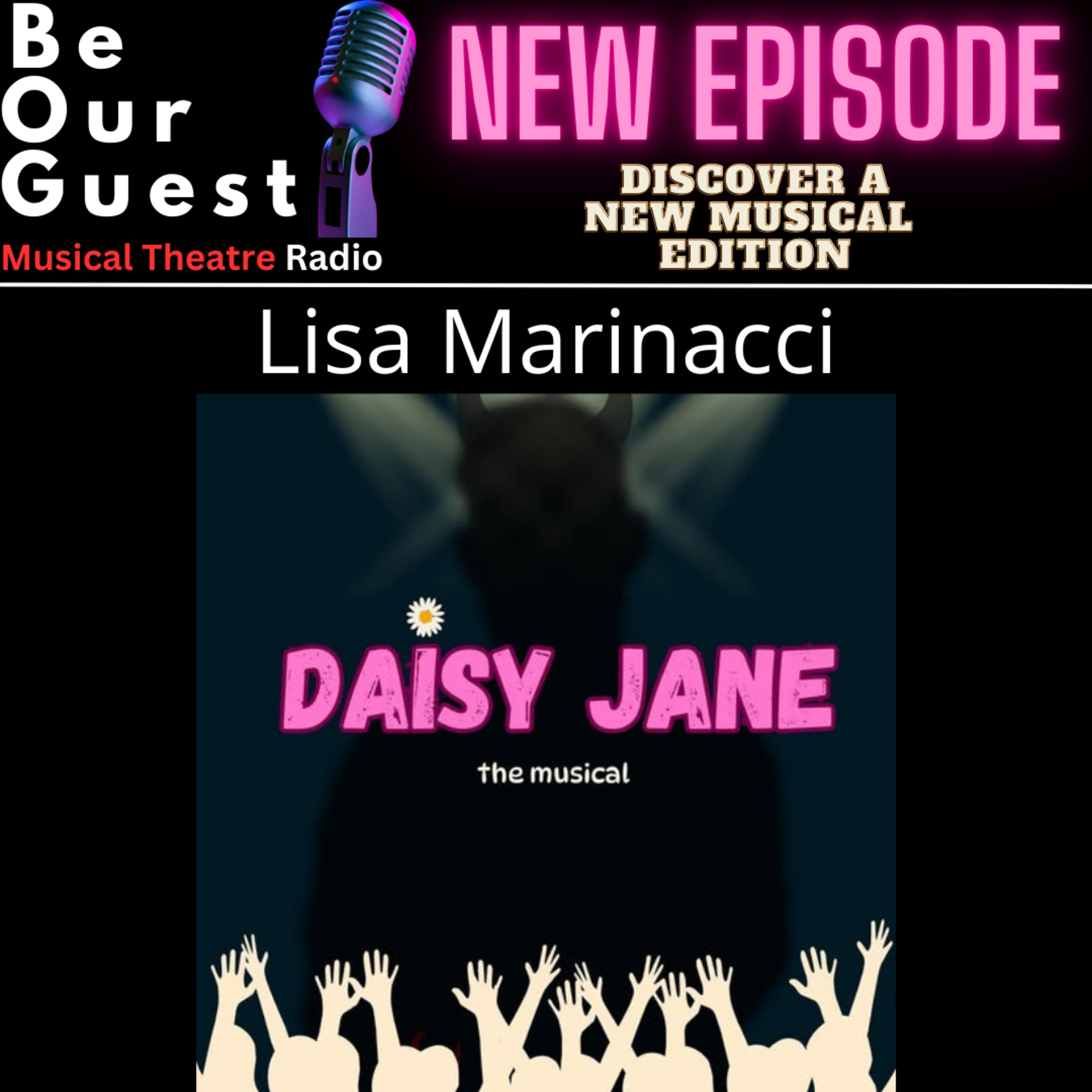 Discover A New Musical with Lisa Marinacci (Daisy Jane-the musical) episode artwork