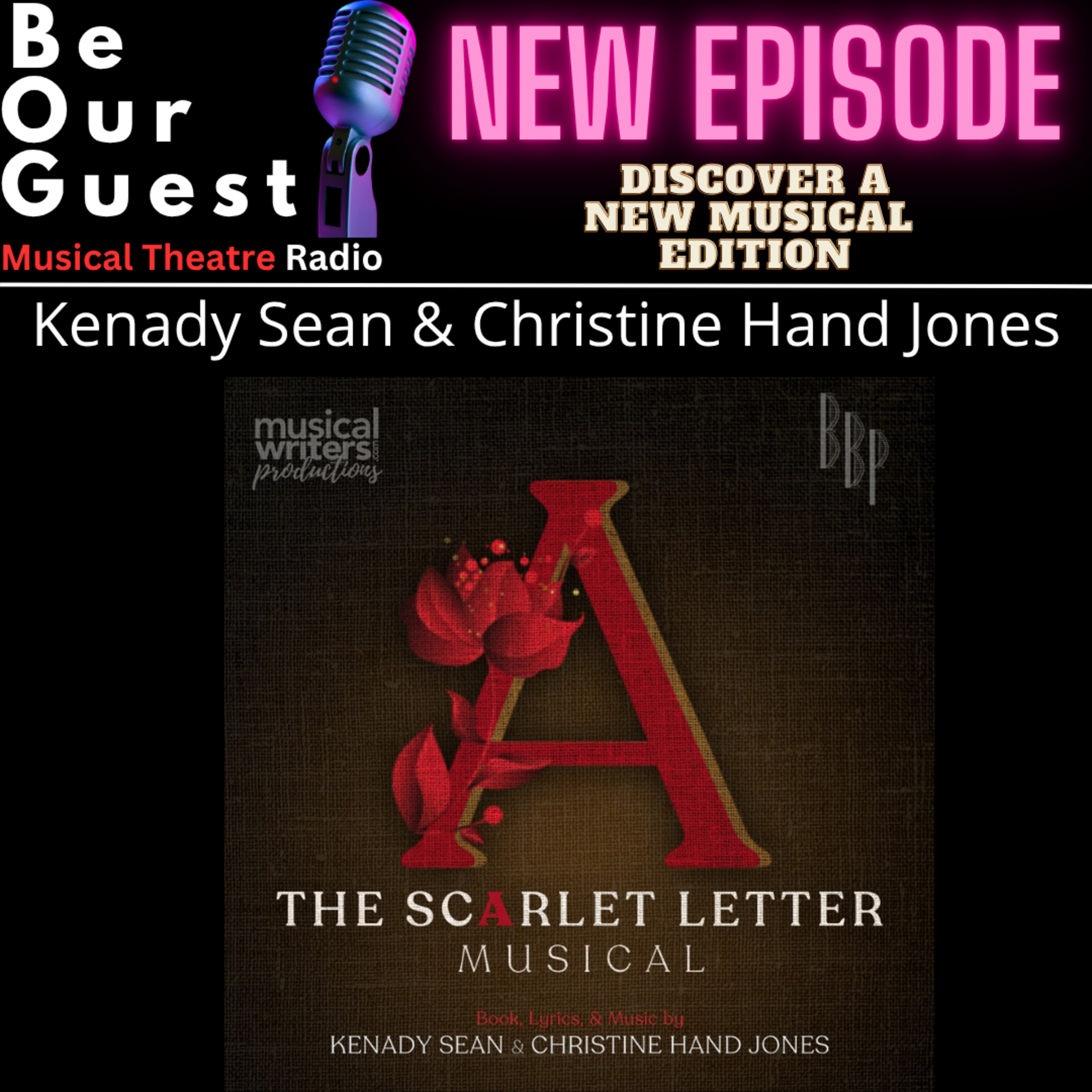 Discover A New Musical with Kenady Sean & Christine Hand Jones (The Scarlet Letter Musical) episode artwork