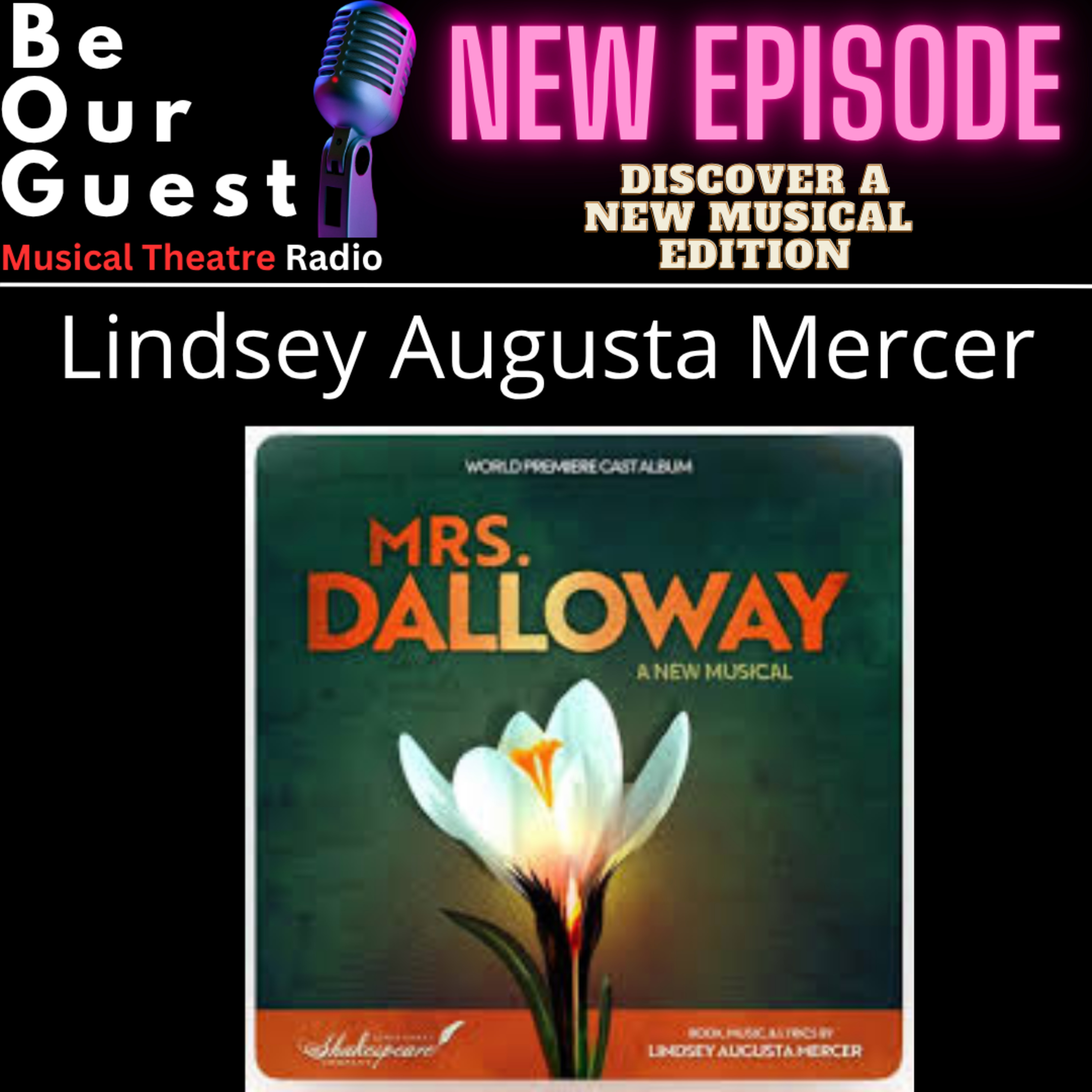Discover A Musical with Lindsey Augusta Mercer (Mrs. Dalloway) episode artwork