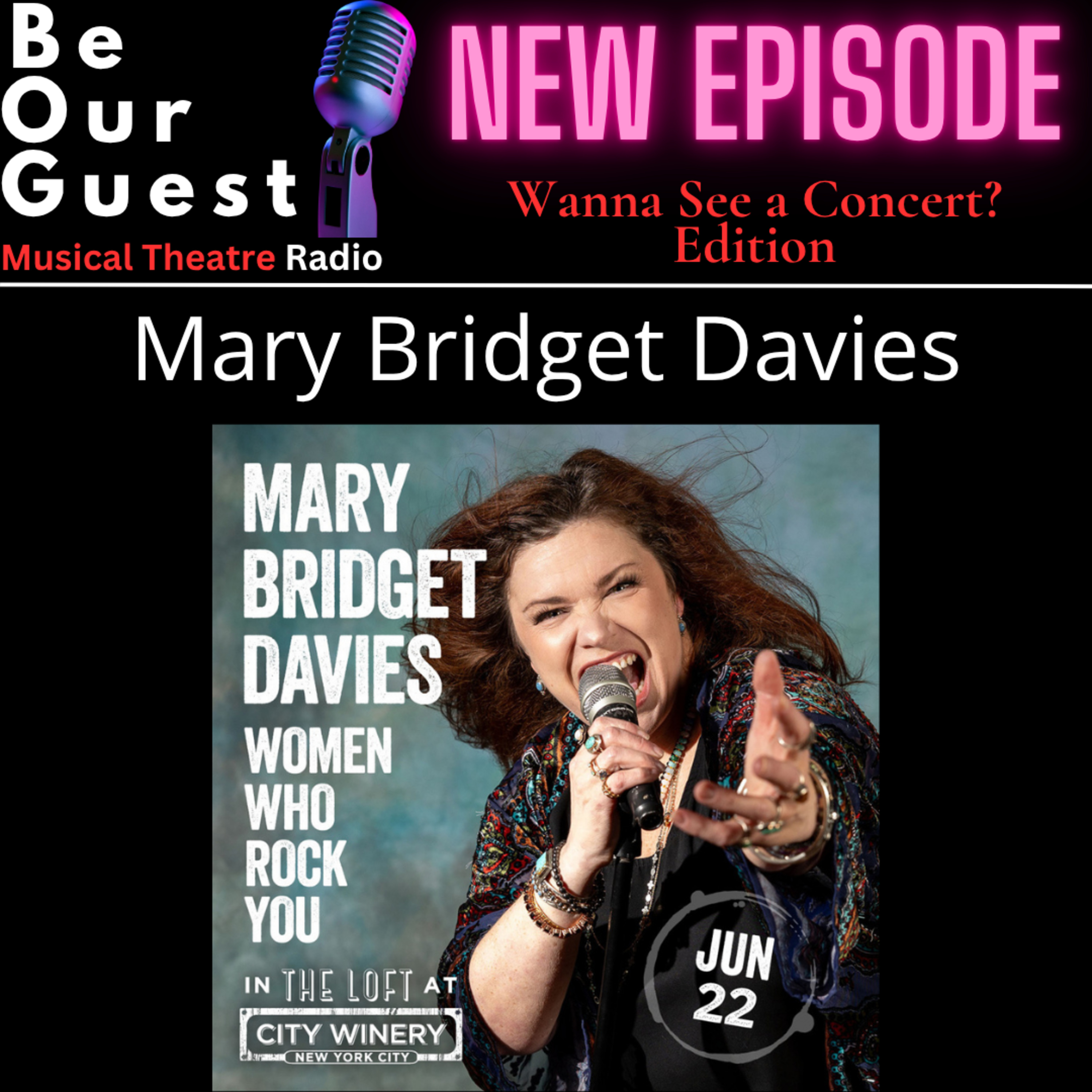 Wanna See A Concert with Mary Bridget Davies (Women Who Rock You Concert)  episode artwork