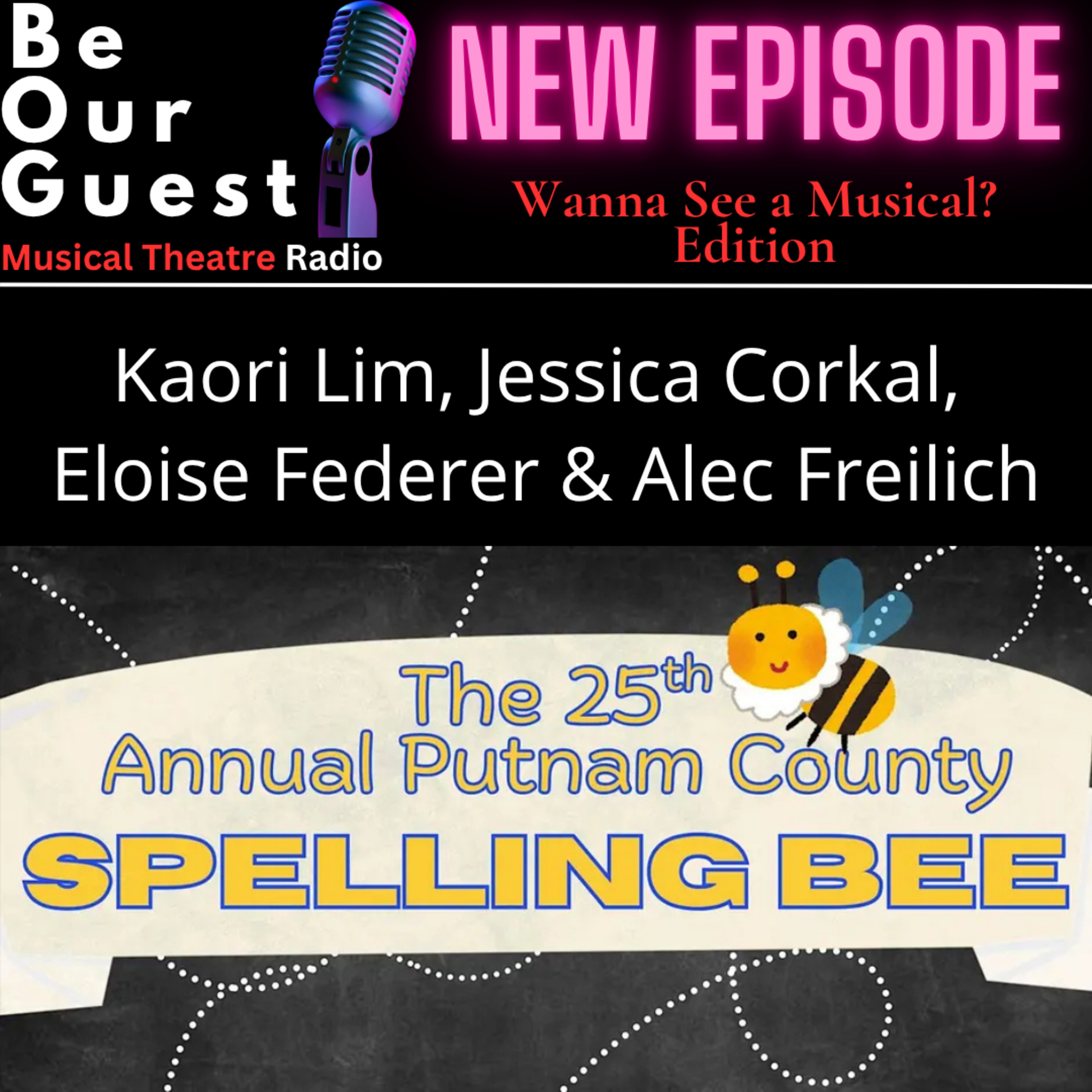 Wanna See A Musical with Kaor Limi, Jessica Corkal, Eloise Federer & Alec Freilich episode artwork