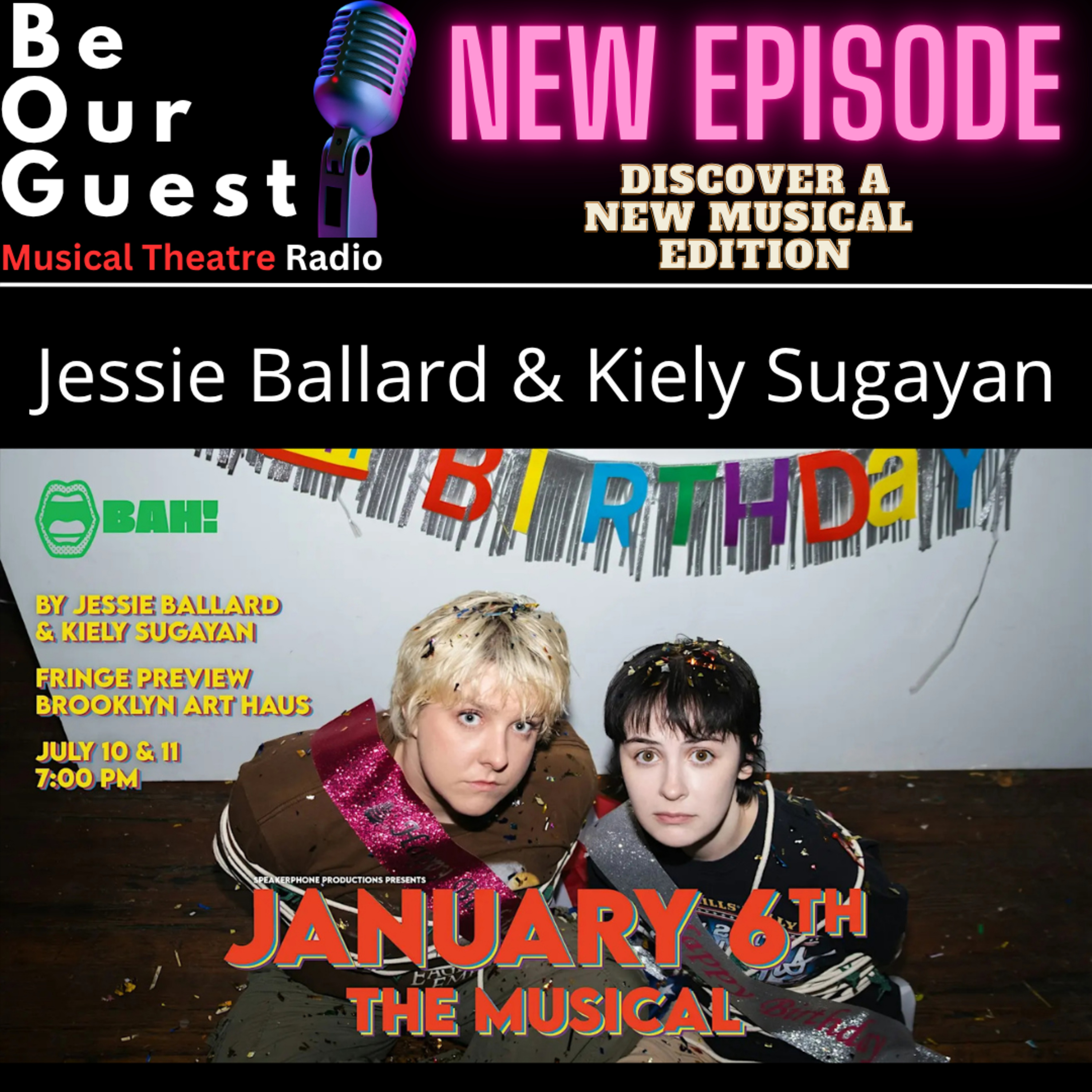 Discover A New Musical with Kiely Sugayan & Jessie Ballard (January 6th the Musical) episode artwork