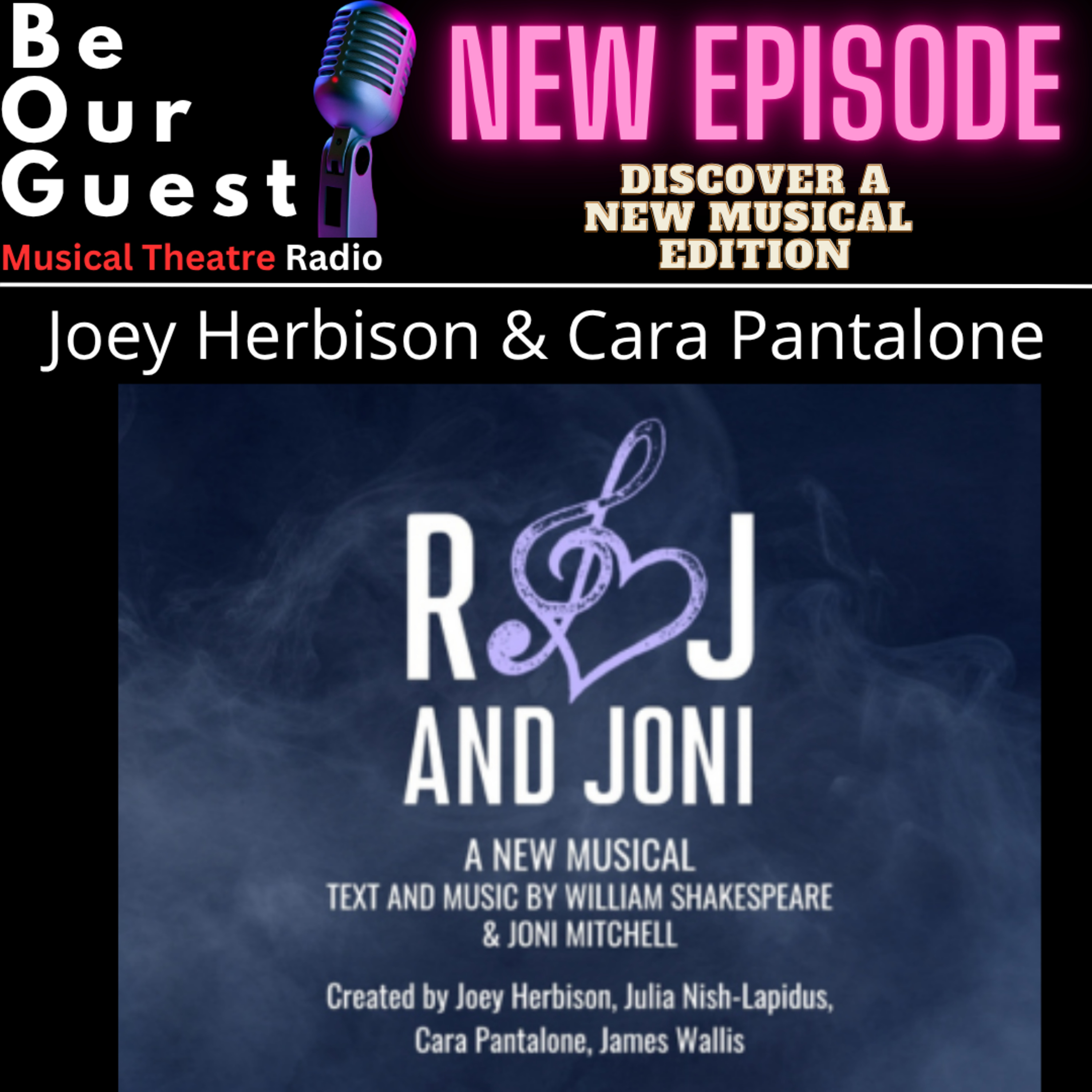 Discover A New Musical with Joey Herbison and Cara Pantalone (RJ and Joni)  episode artwork