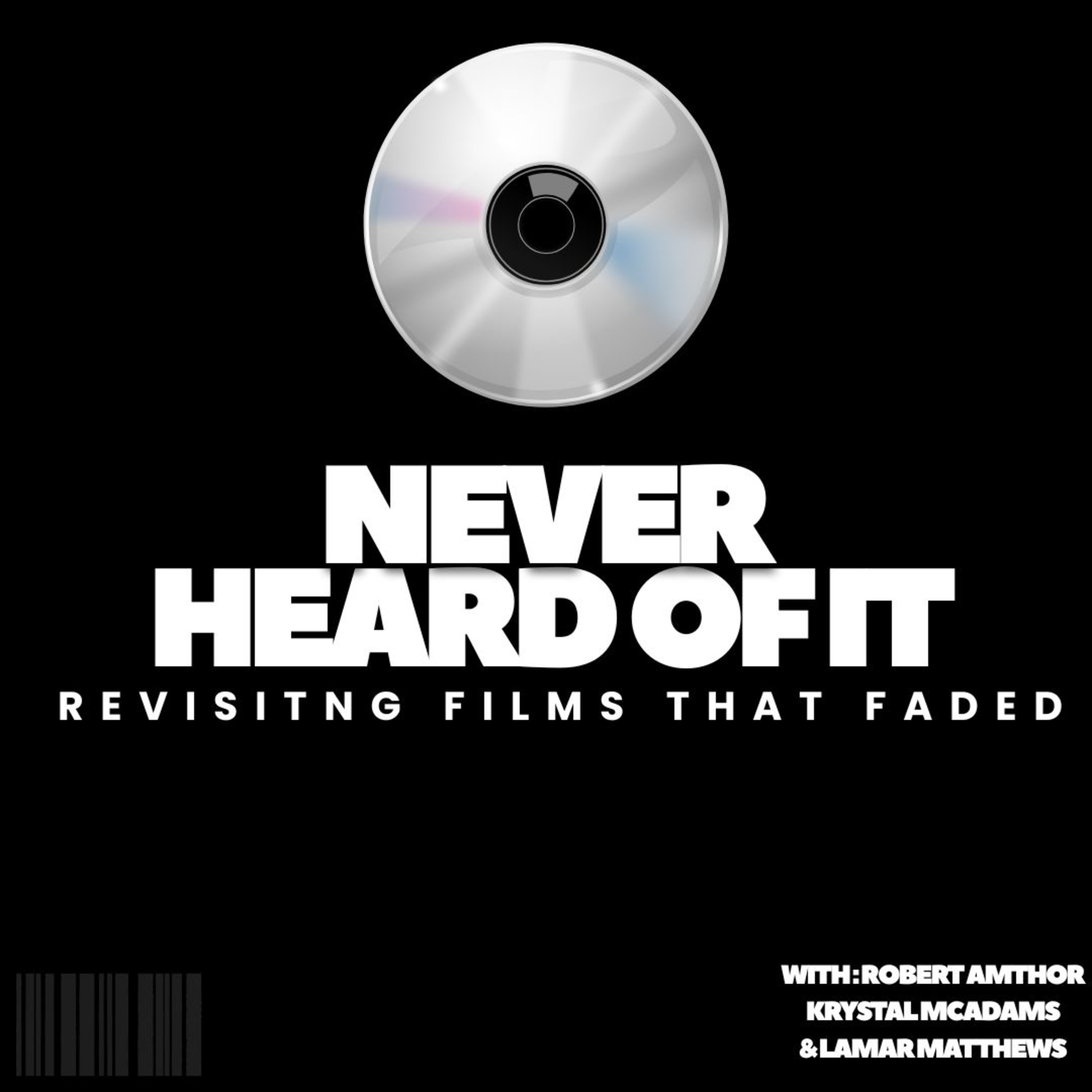 Never Heard of It: Revisiting Films That Faded episode artwork