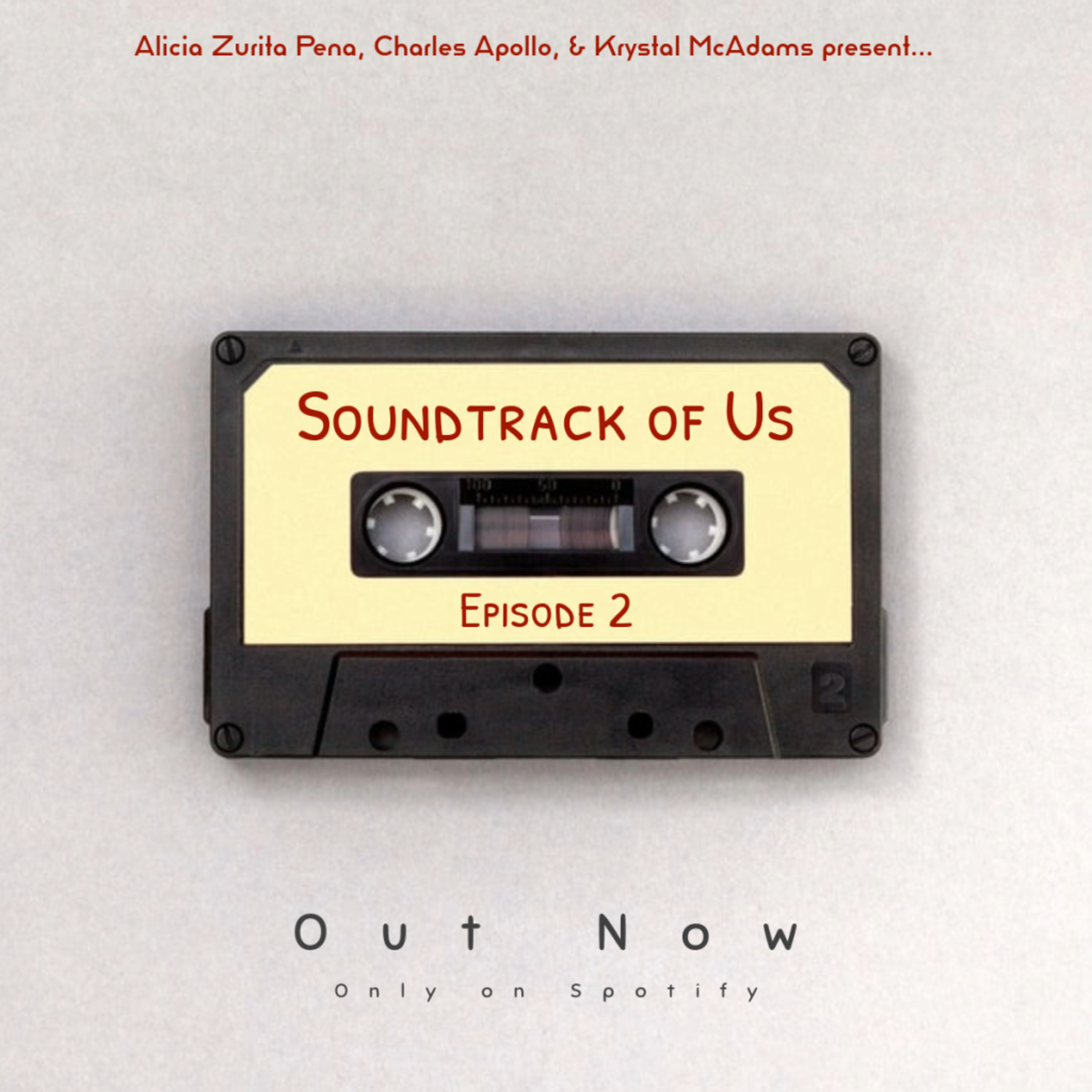 Soundtrack Of Us: Episode 2 episode artwork