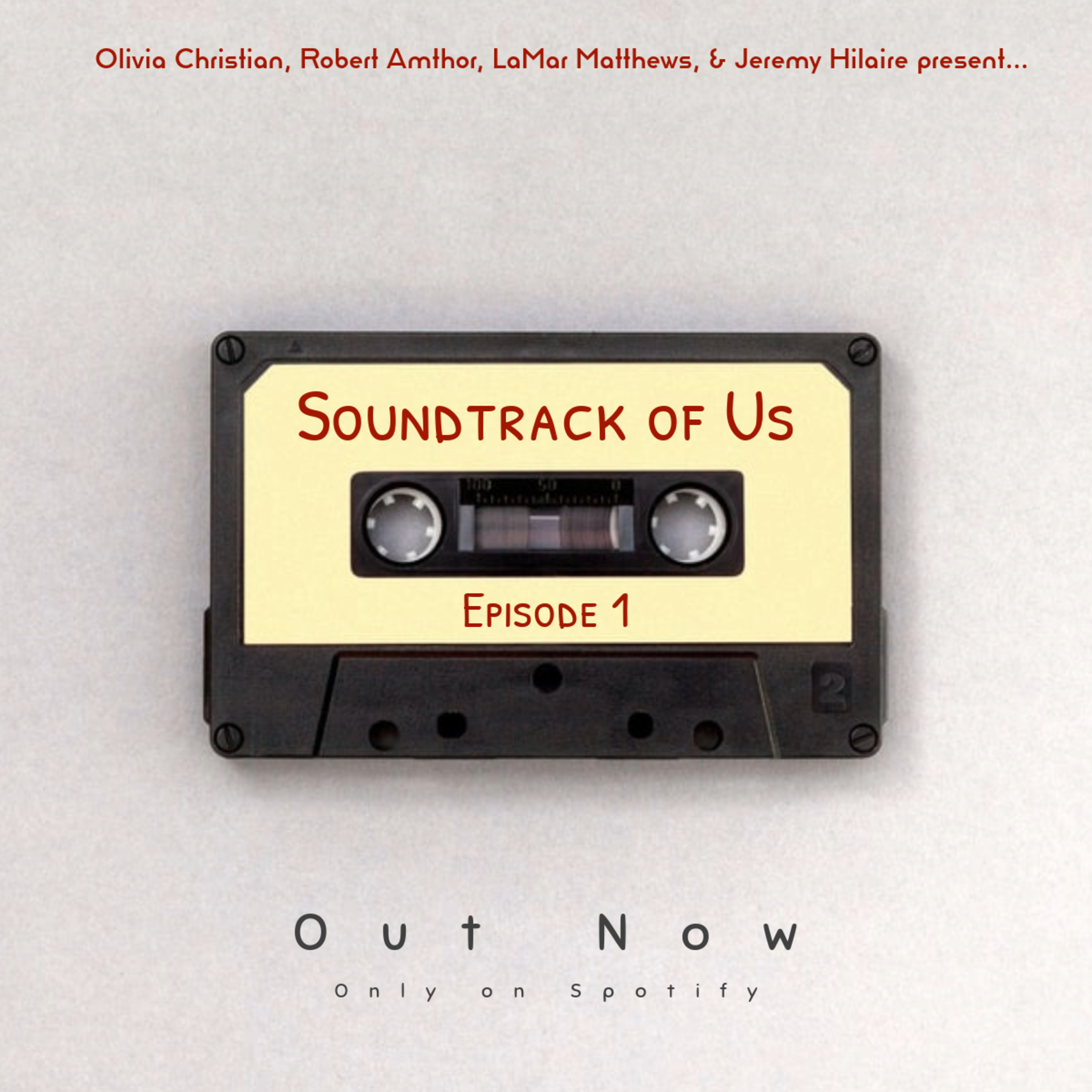 Soundtrack Of Us: Episode 1 episode artwork