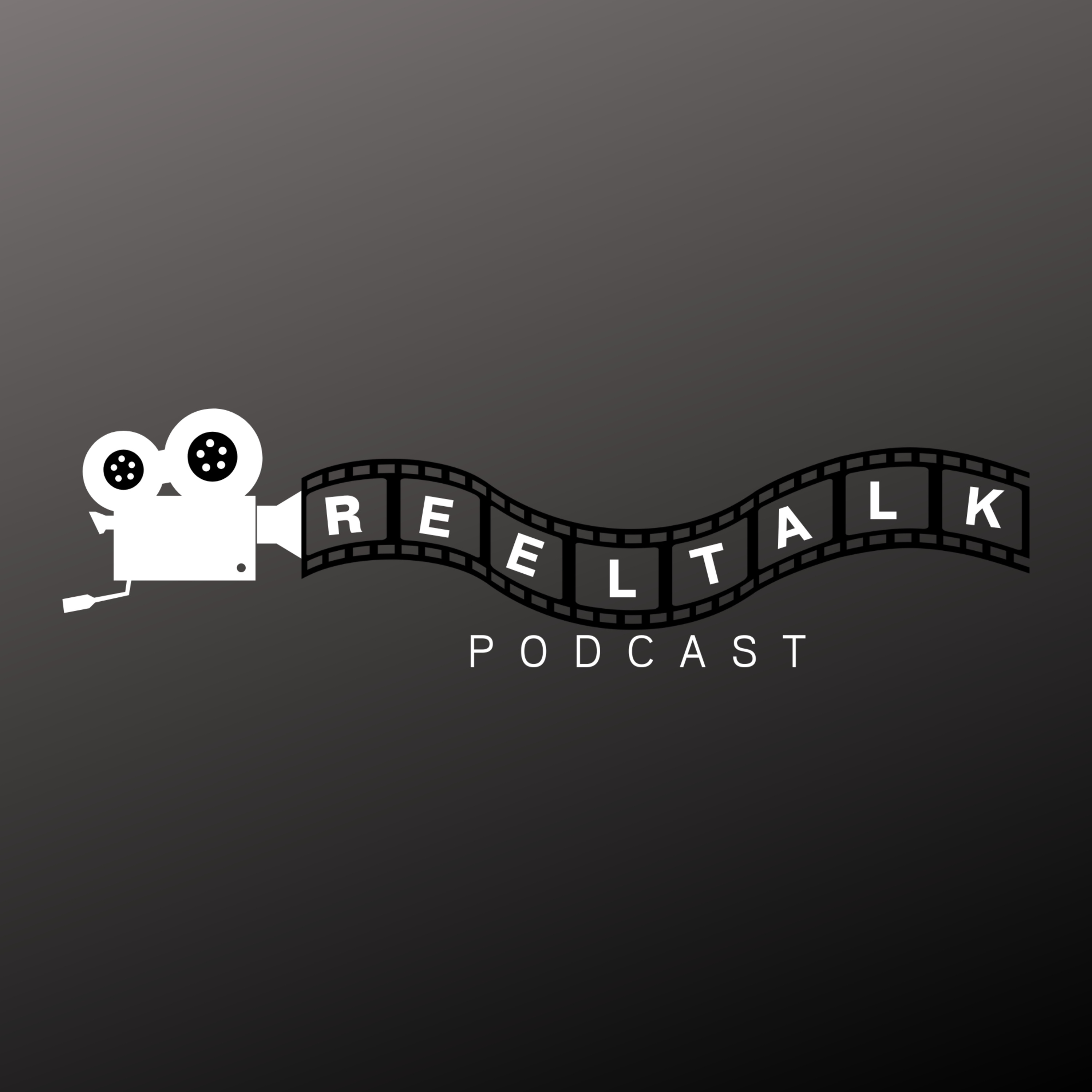 Reel Talk episode artwork
