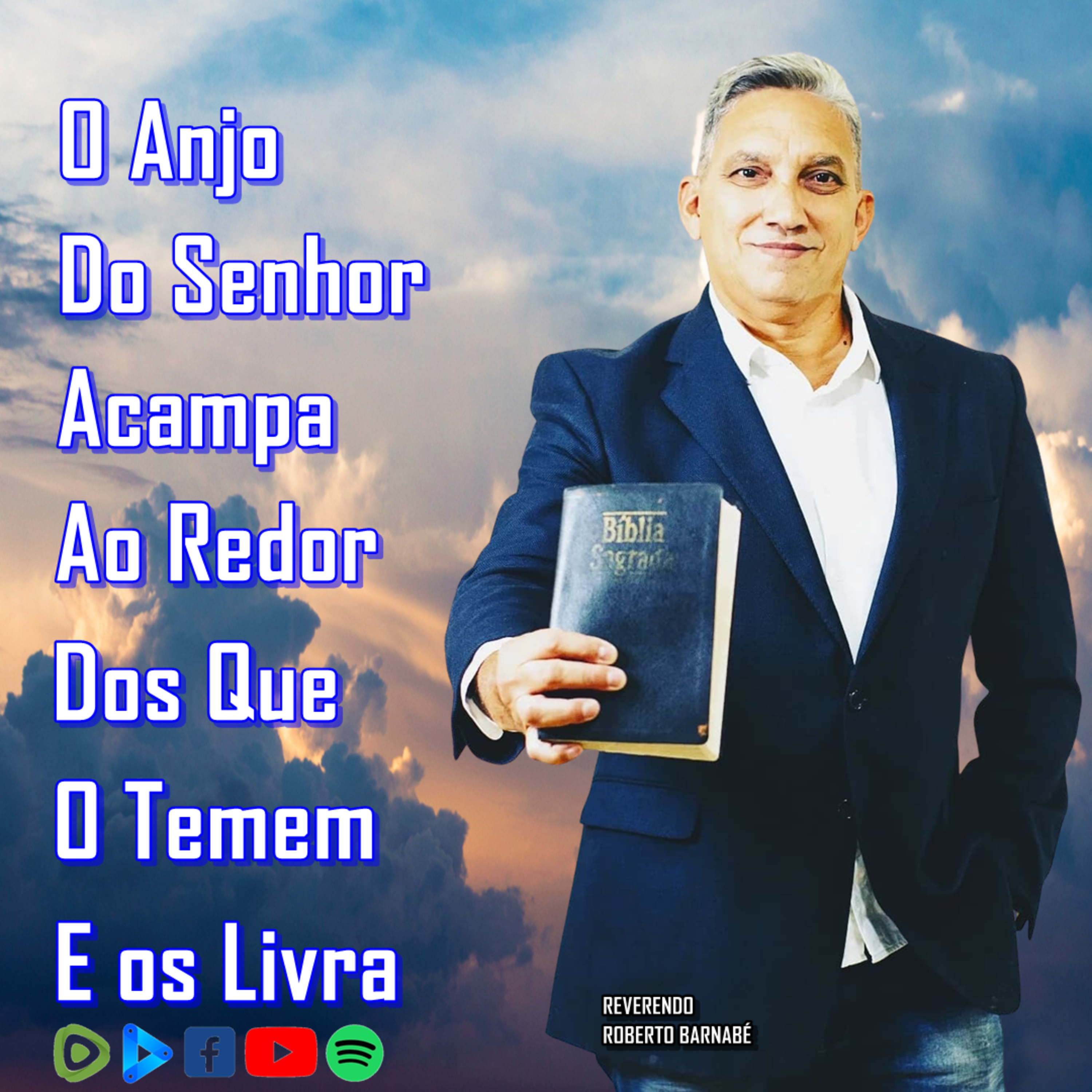 O Anjo do Senhor Acampa ao Redor Dos Que o Temem e os Livra episode artwork