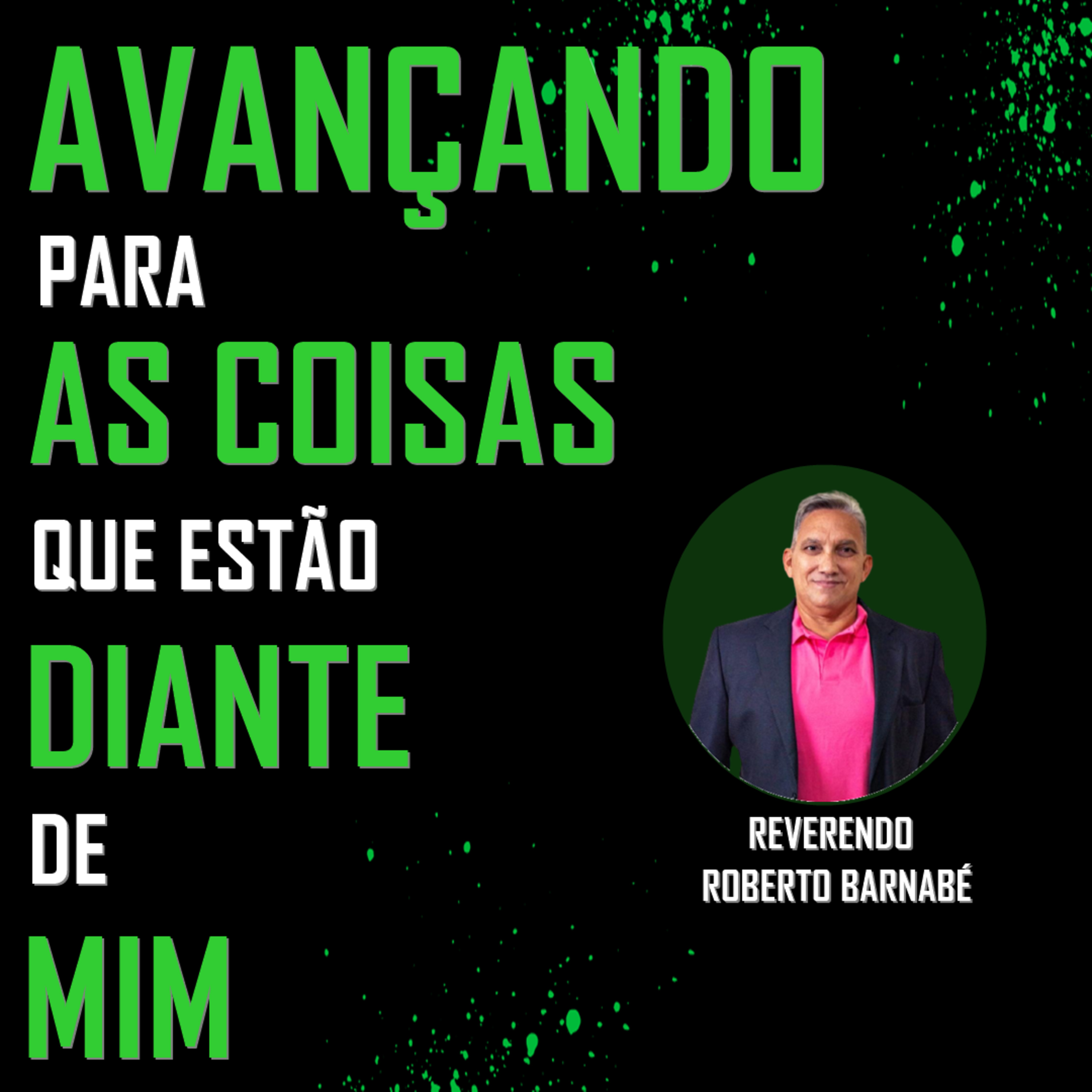 Avançando para as coisas que estão adiante de mim episode artwork