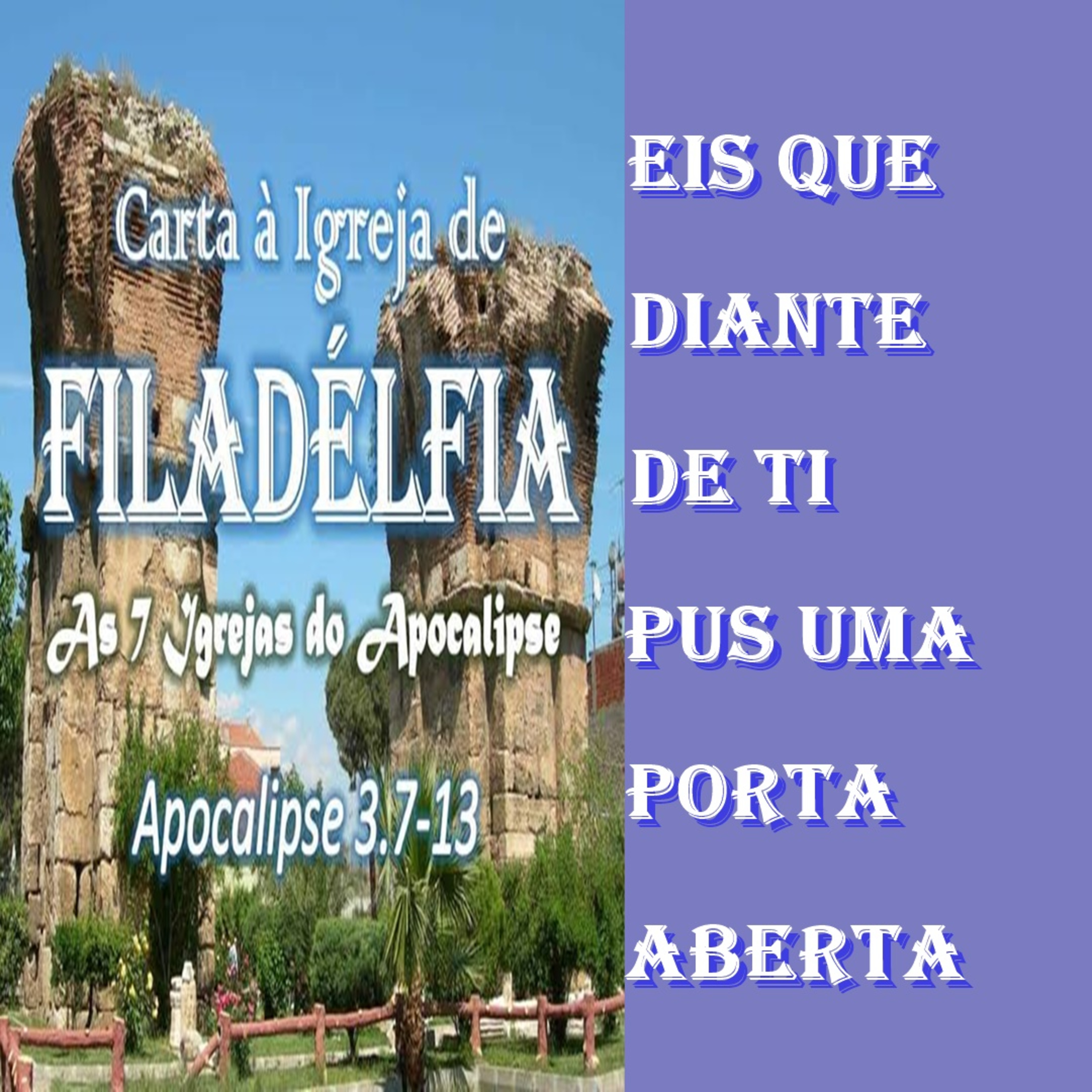 Eis Que Diante de Ti Pus Uma Porta Aberta - Rev. Roberto Barnabé episode artwork
