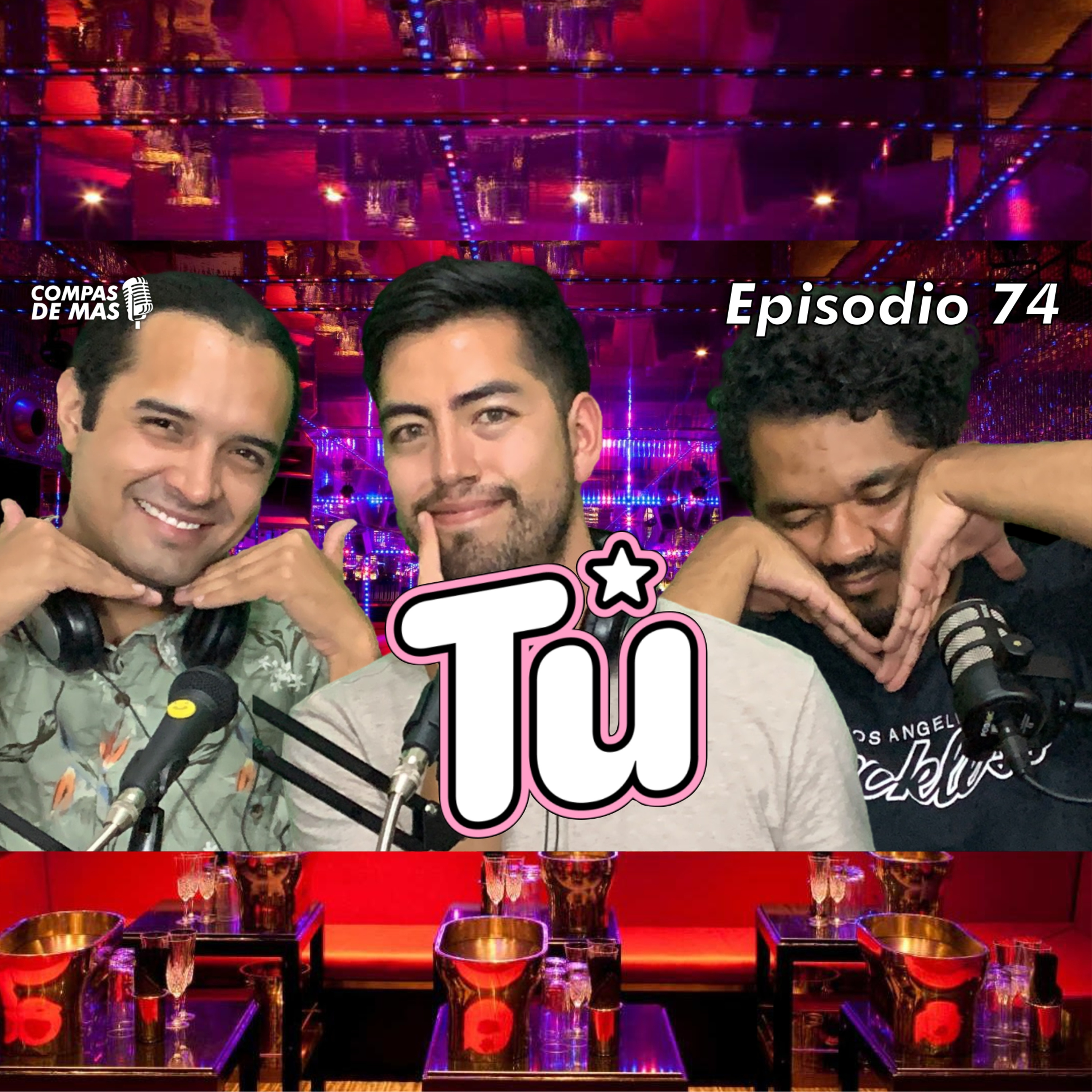 E:74 Revista tú | ¿Qué tan atractiva eres para los chicos? | Compas de Más episode artwork