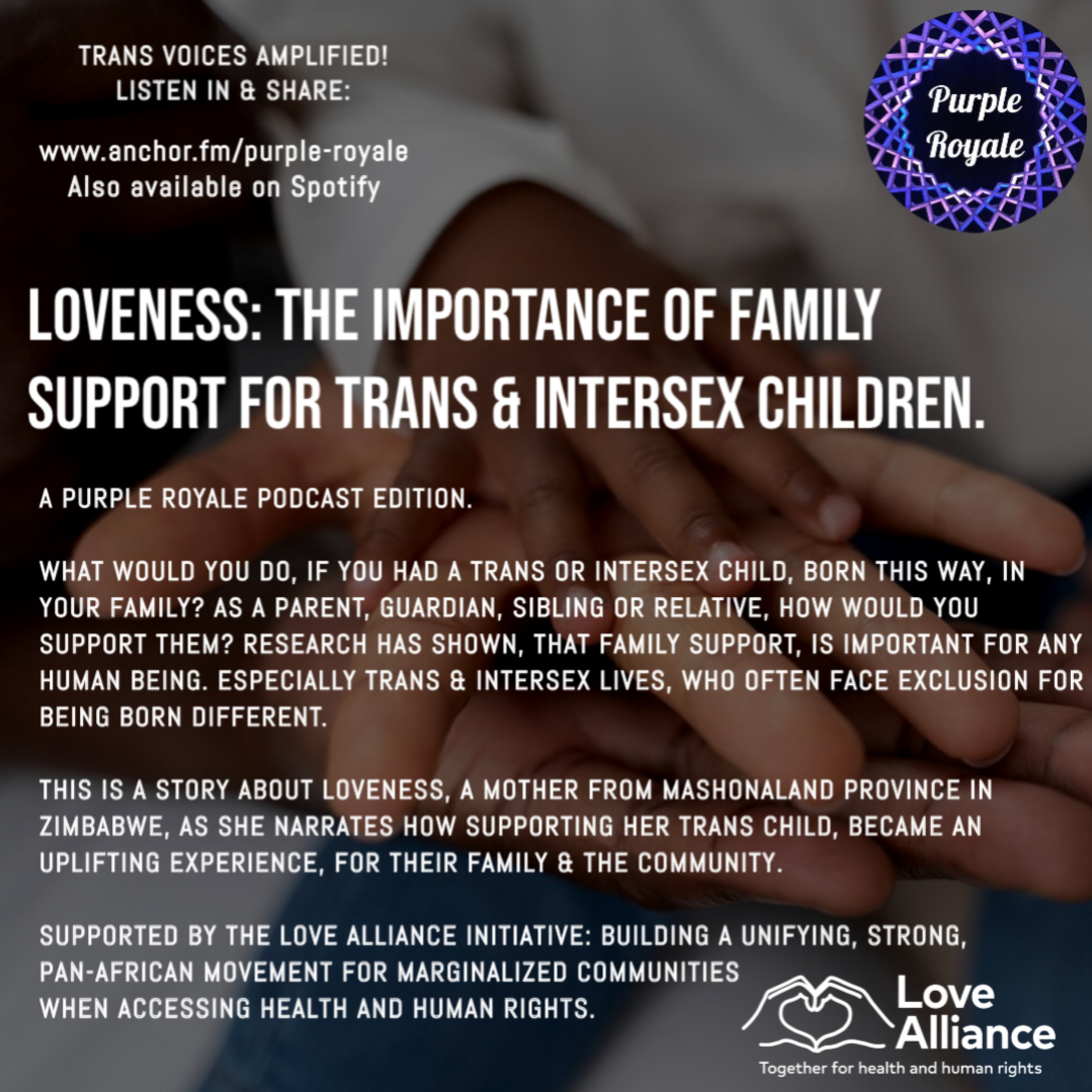 Loveness: The Importance Of Family Support For Trans & Intersex Lives.