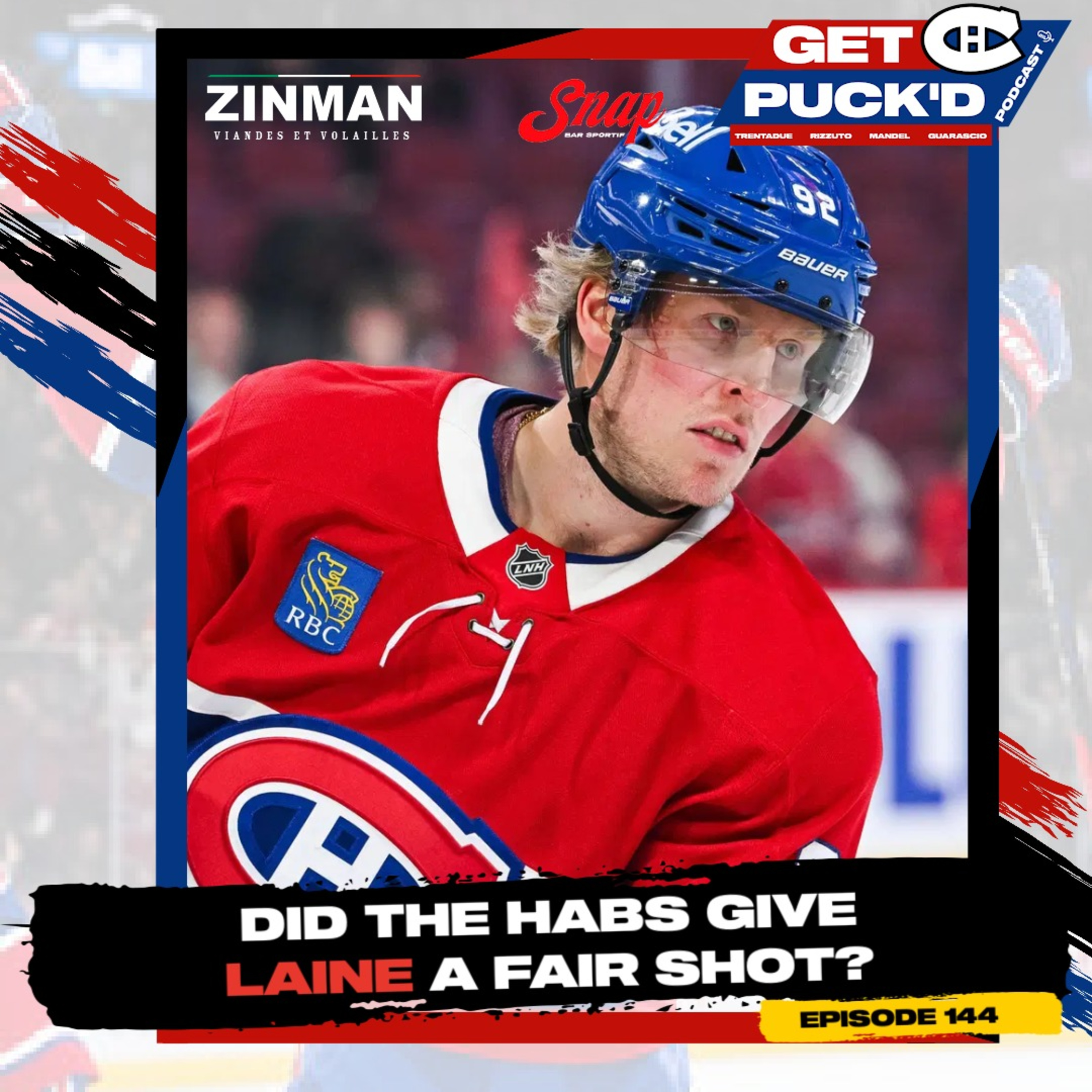 Episode 144: Did the Habs Give Laine a Fair Shot?
