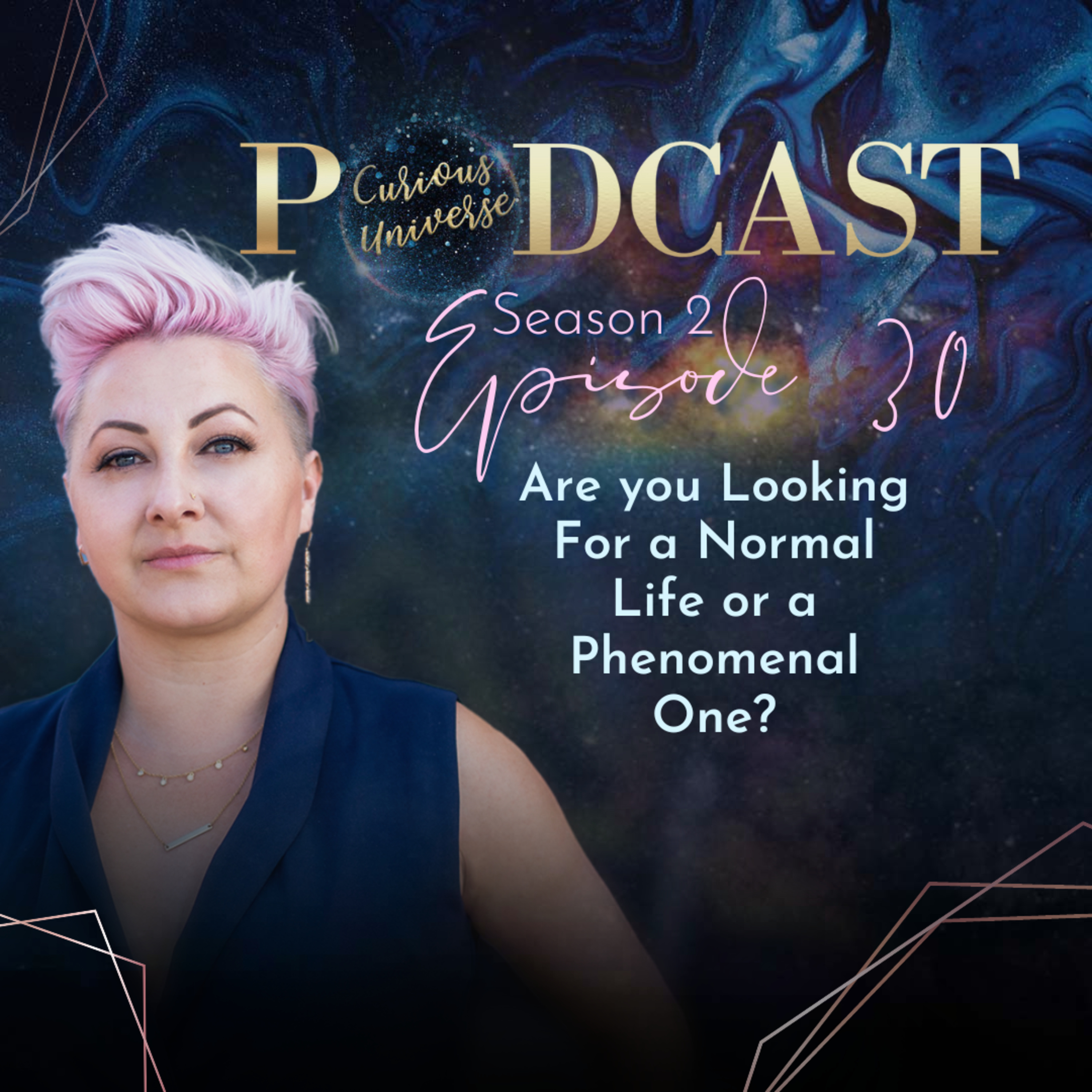 30 - Are you Looking For a Normal Life or a Phenomenal One?  episode artwork