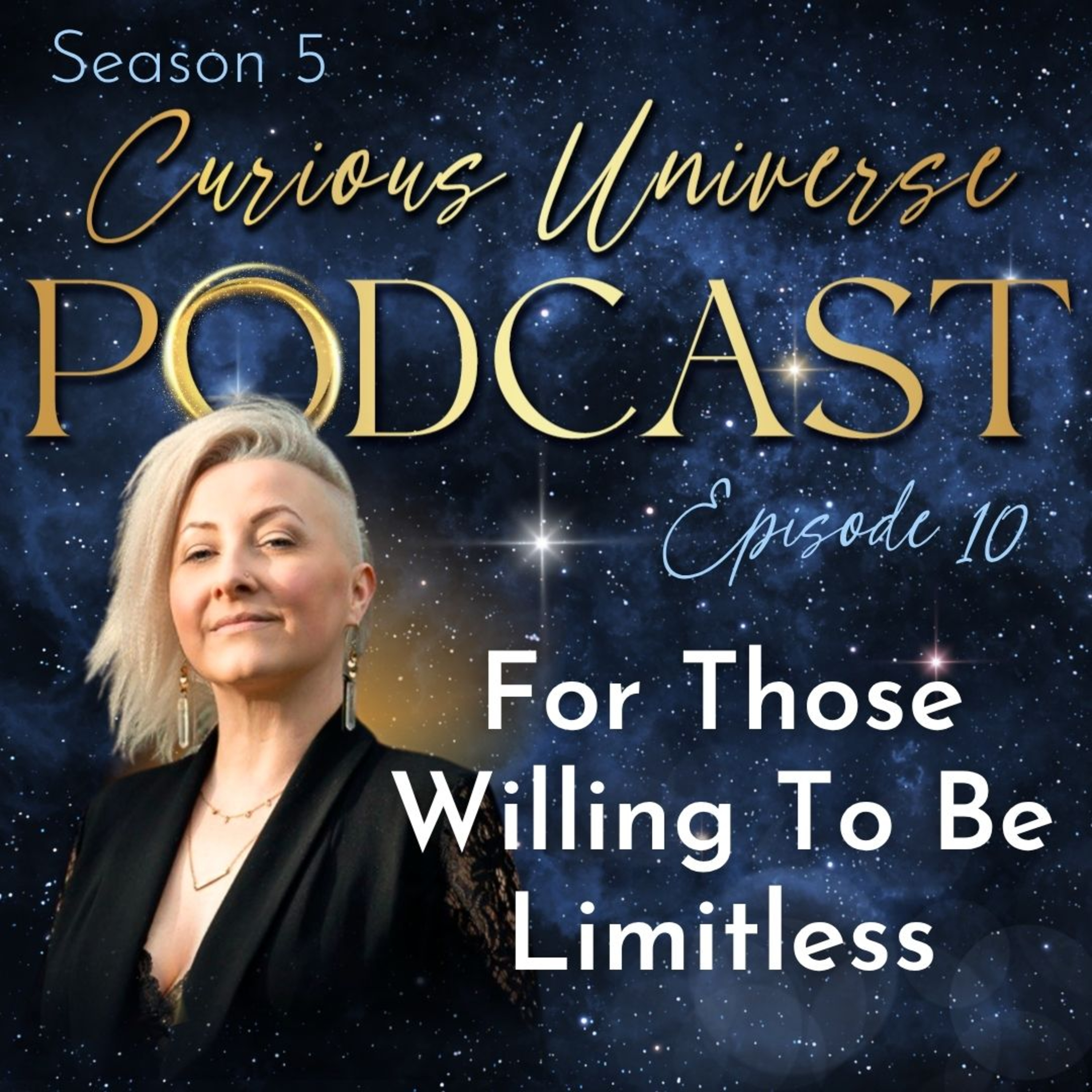 10 - For Those Willing To Be Limitless episode artwork
