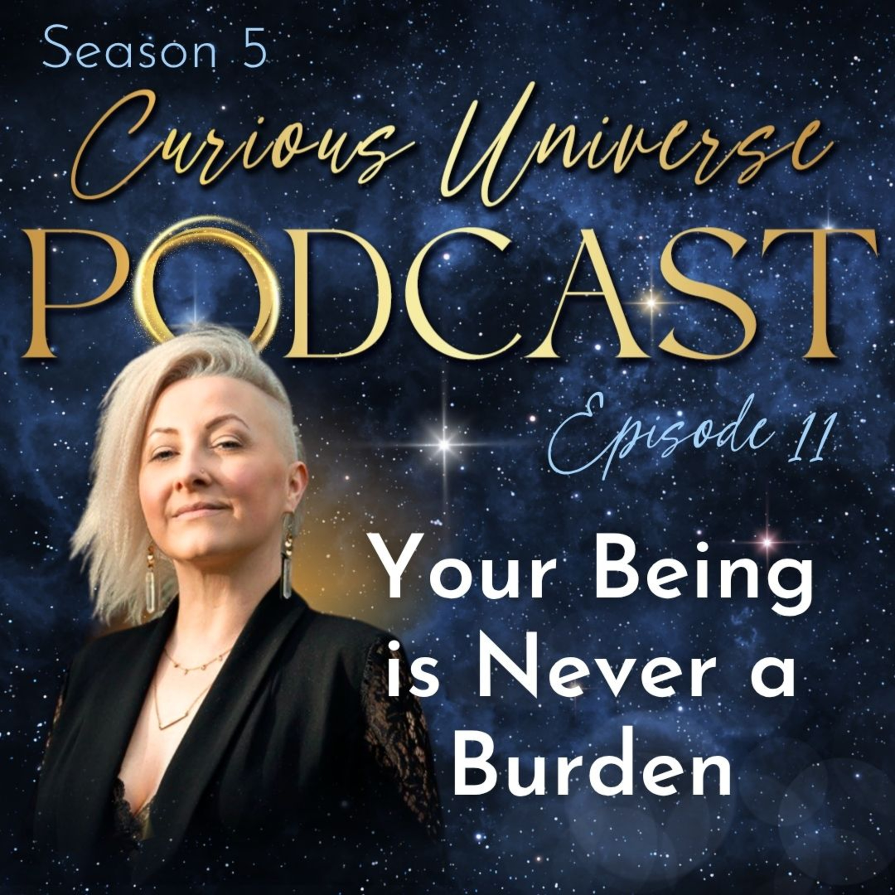 11 - Your Being is Never a Burden episode artwork
