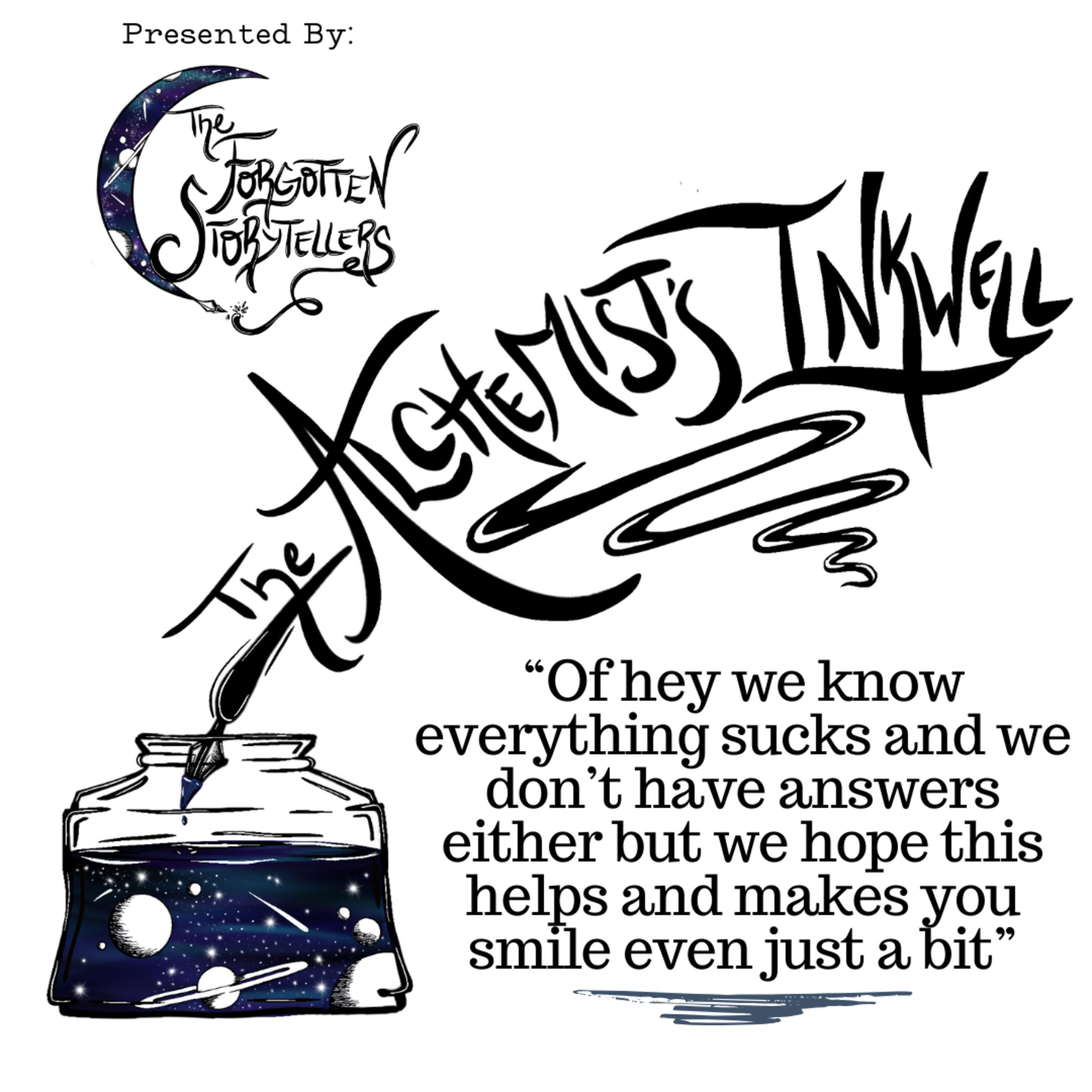 Of hey we know everything sucks and we don’t have answers either but we hope this helps and makes you smile even just a bit episode artwork