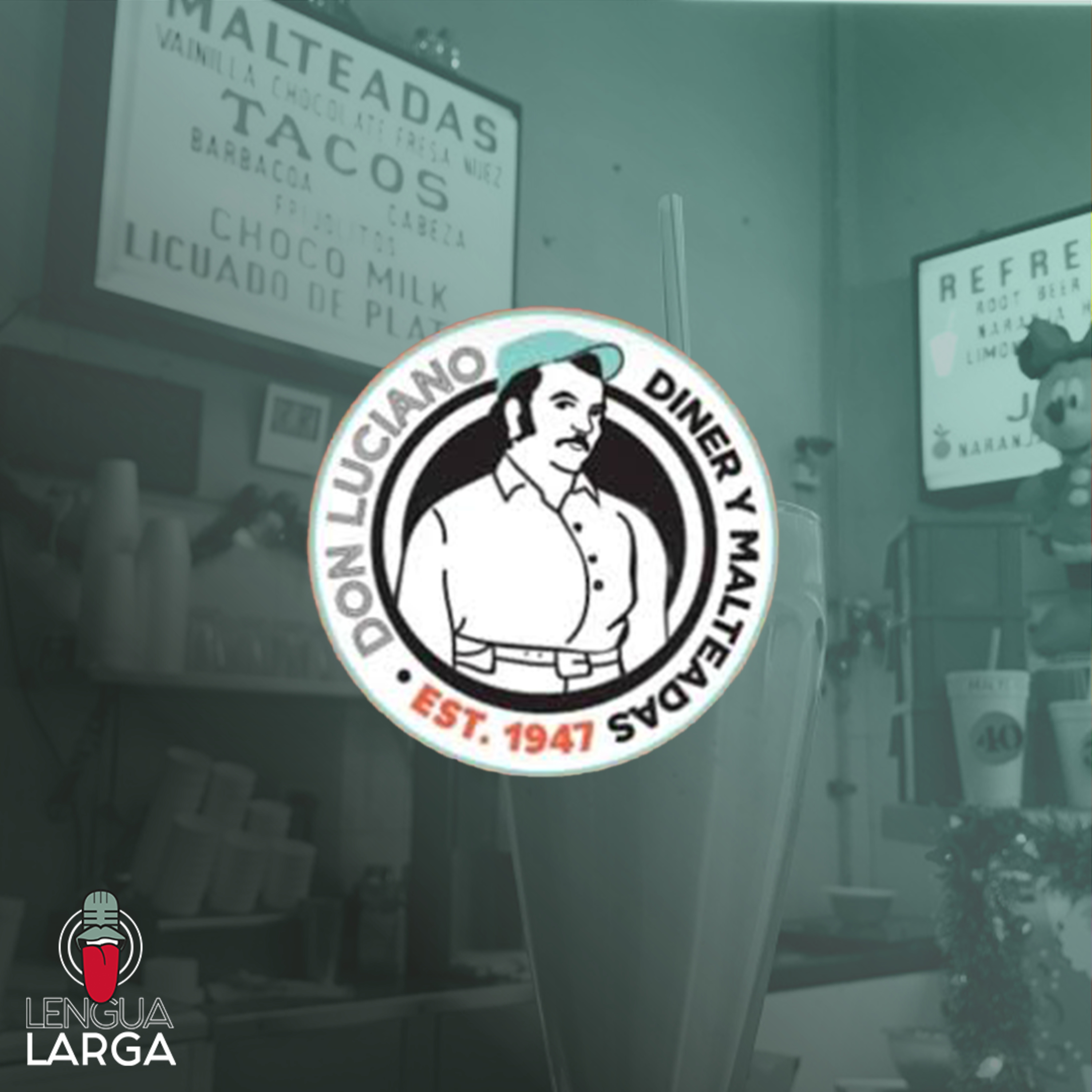 Malteadas del Toro | LENGUA LARGA PODCAST T1:E137 episode artwork