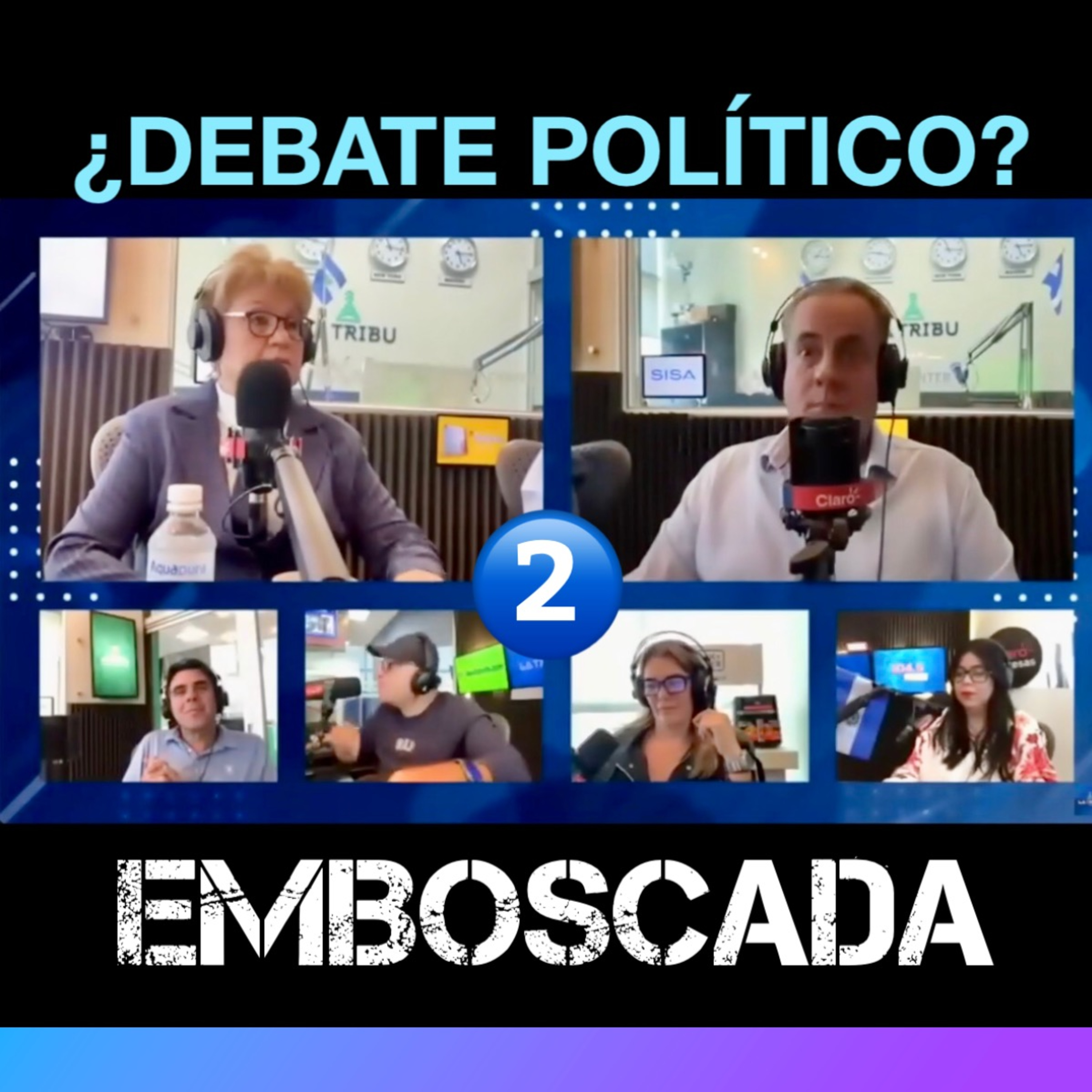 N2.¿DEBATE POLÍTICO? - EMBOSCADA / Lic. Julia Evelin Martínez episode artwork