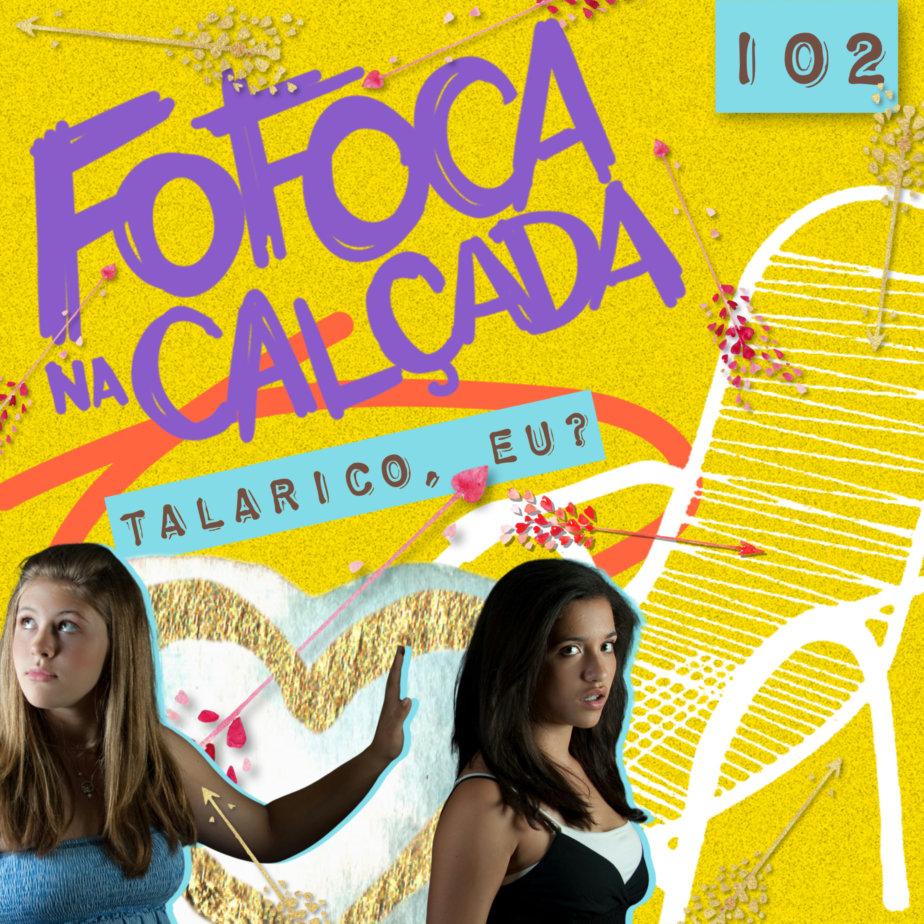 TALARICO, EU? - Fofoca Na Calçada
