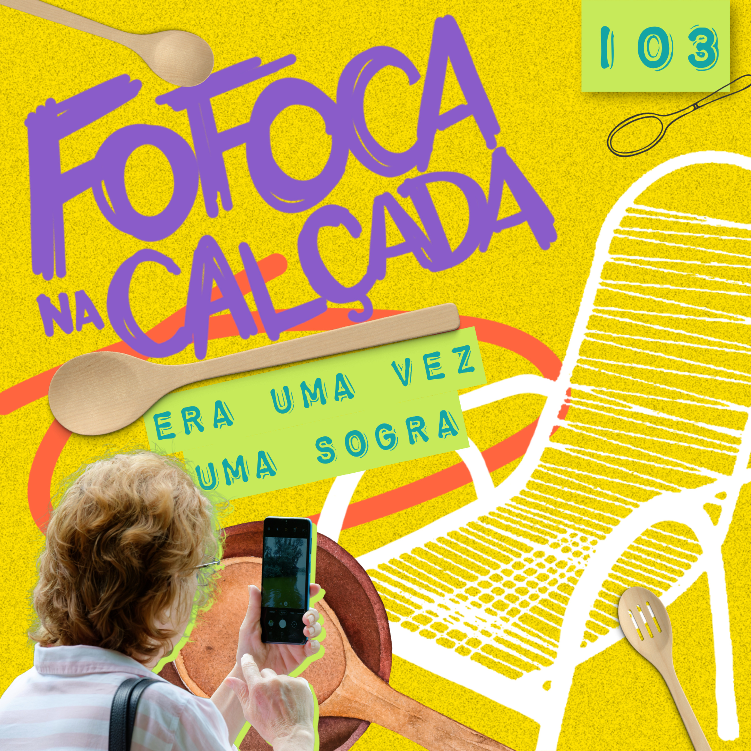 ERA UMA VEZ UMA SOGRA | Fofoca Na Calçada