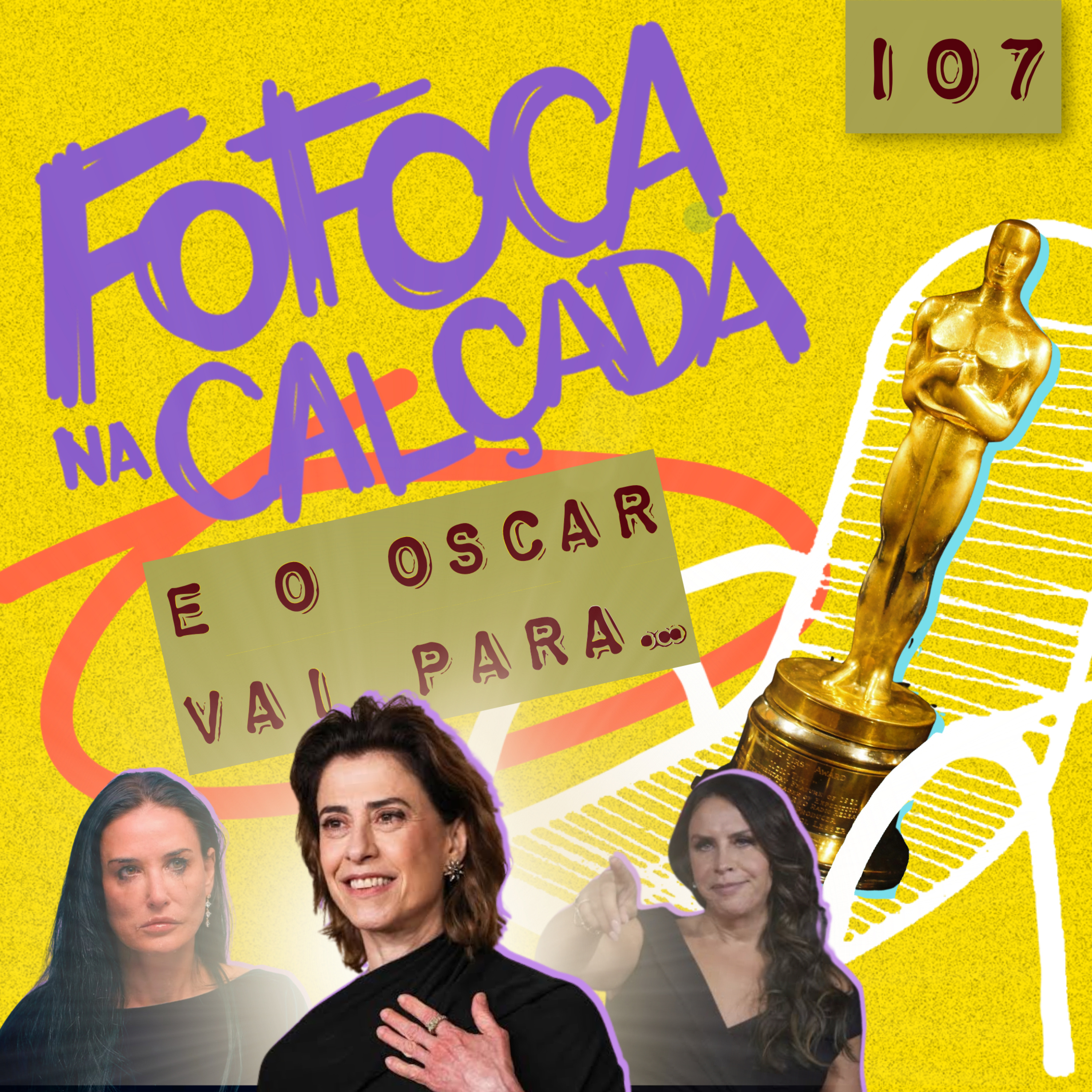 E O OSCAR VAI PARA... | Fofoca Na Calçada