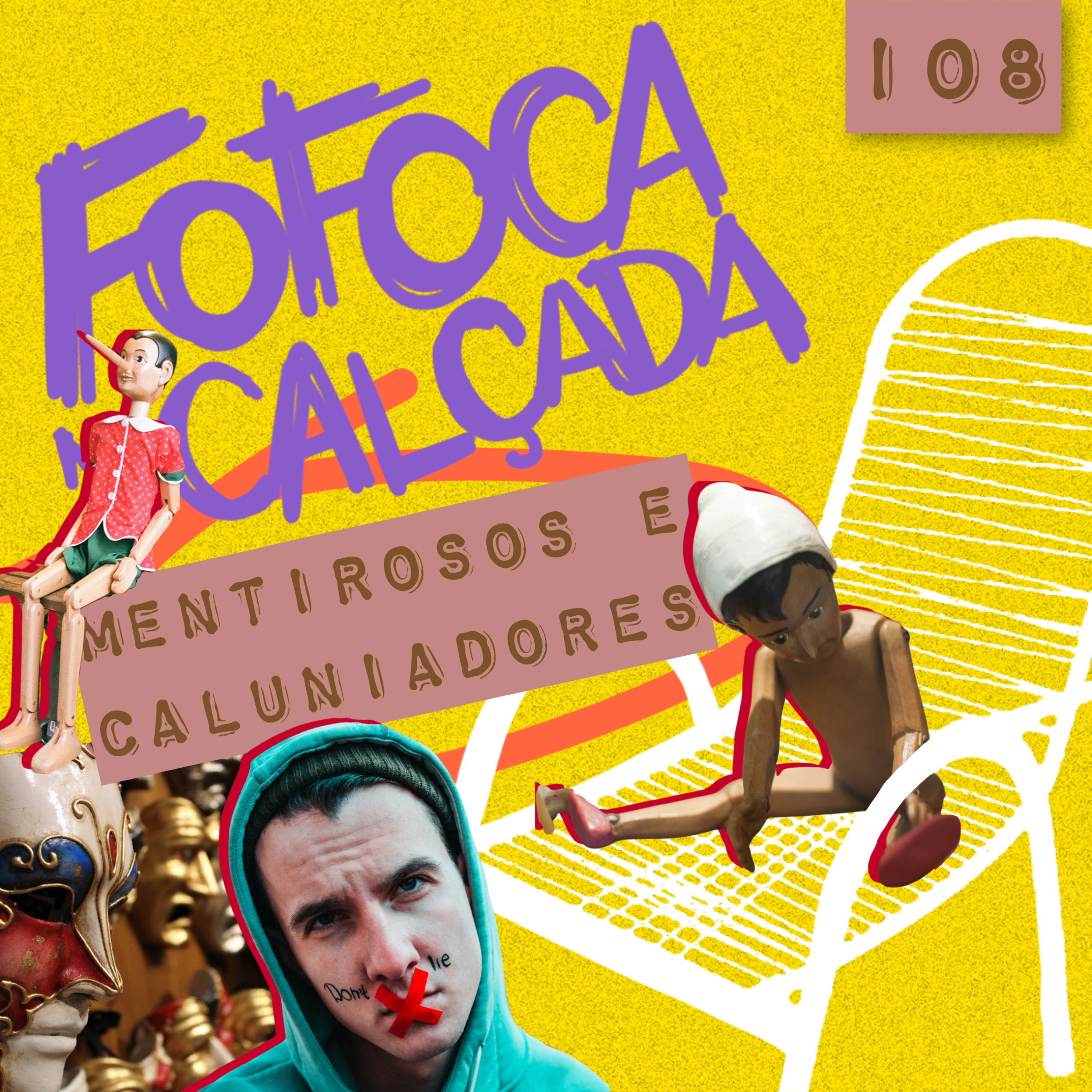 MENTIROSOS E CALUNIADORES! | Fofoca Na Calçada