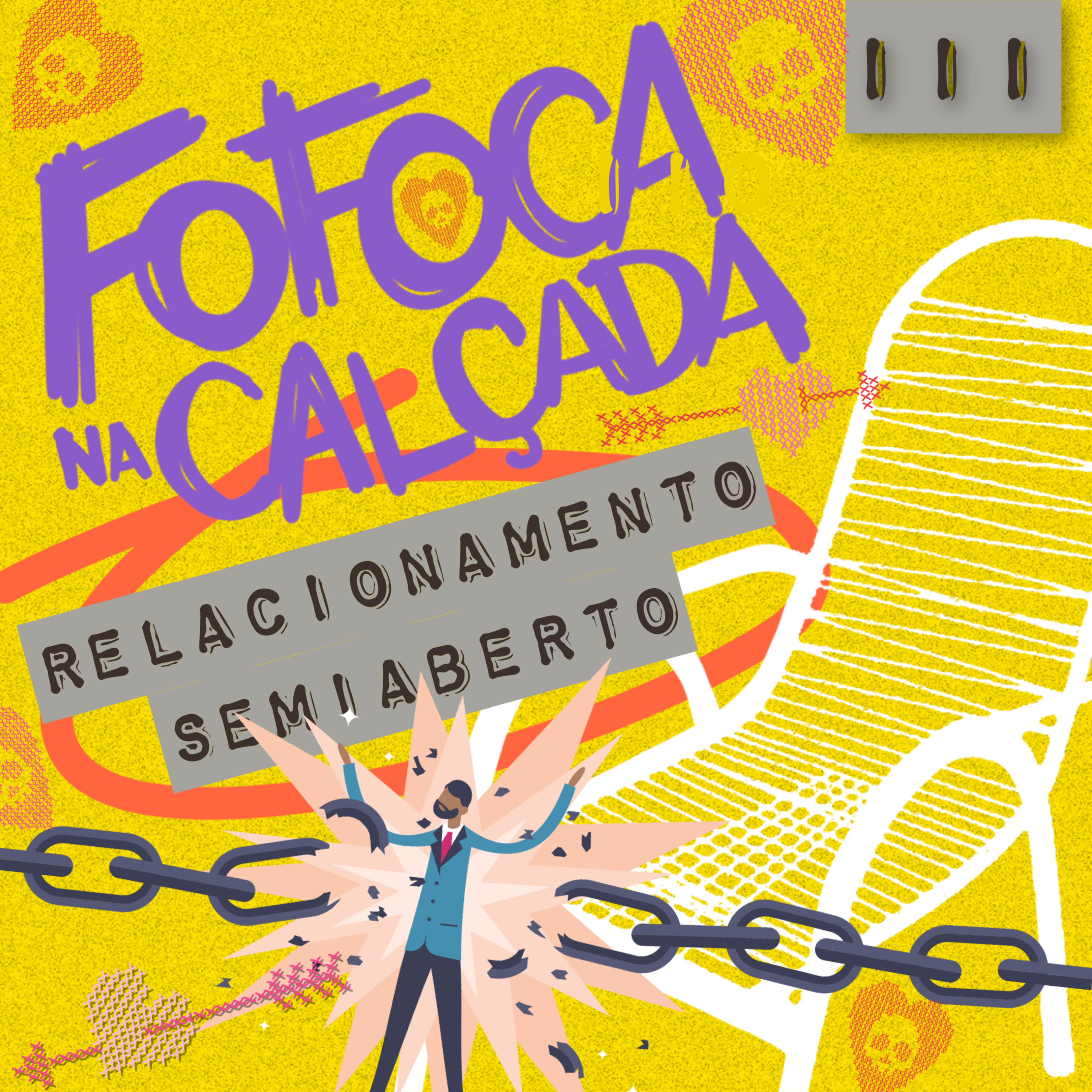 RELACIONAMENTO SEMIABERTO | Fofoca Na Calçada