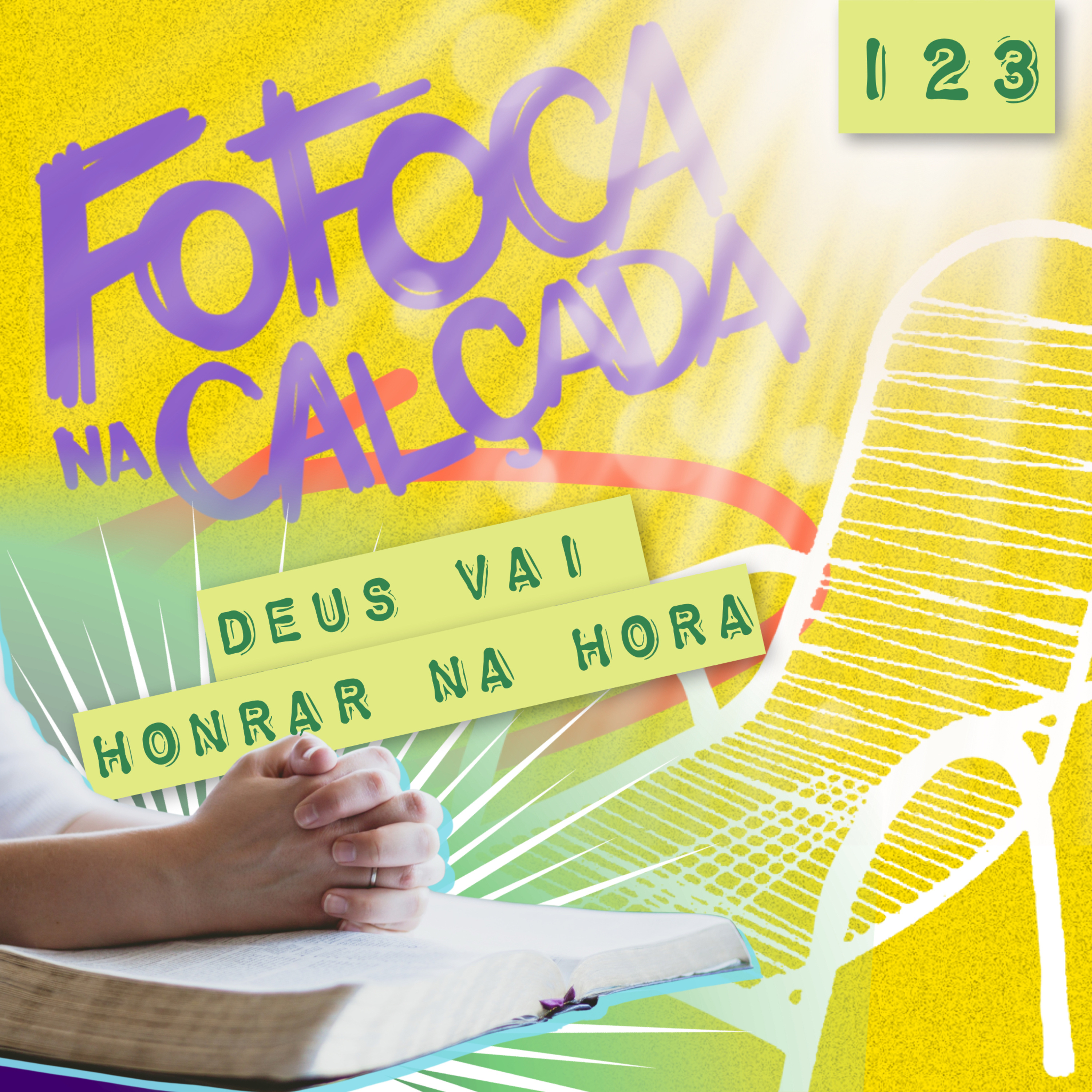 DEUS VAI HONRAR NA HORA | Fofoca Na Calçada