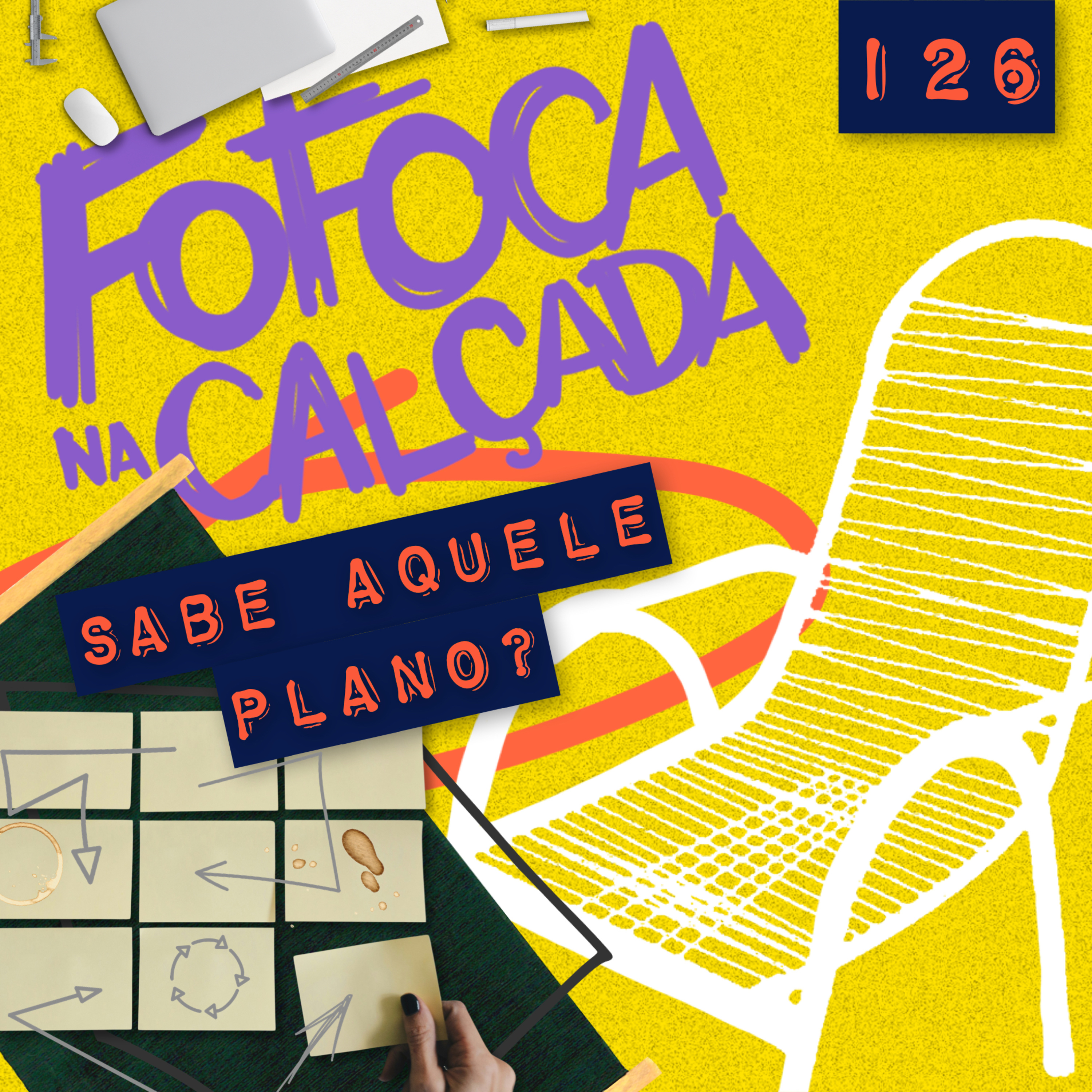 SABE AQUELE PLANO? | Fofoca Na Calçada