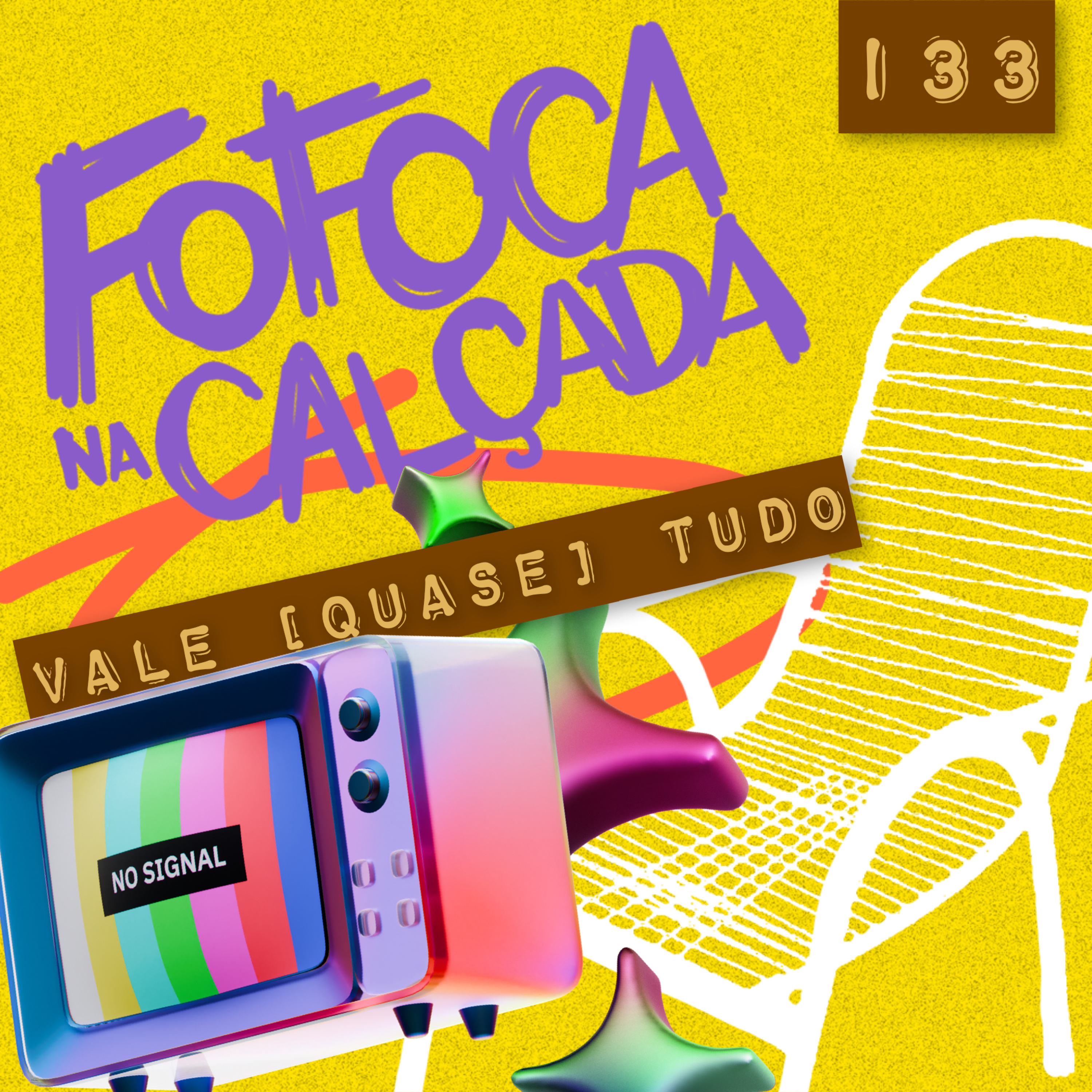 VALE [QUASE] TUDO | Fofoca Na Calçada