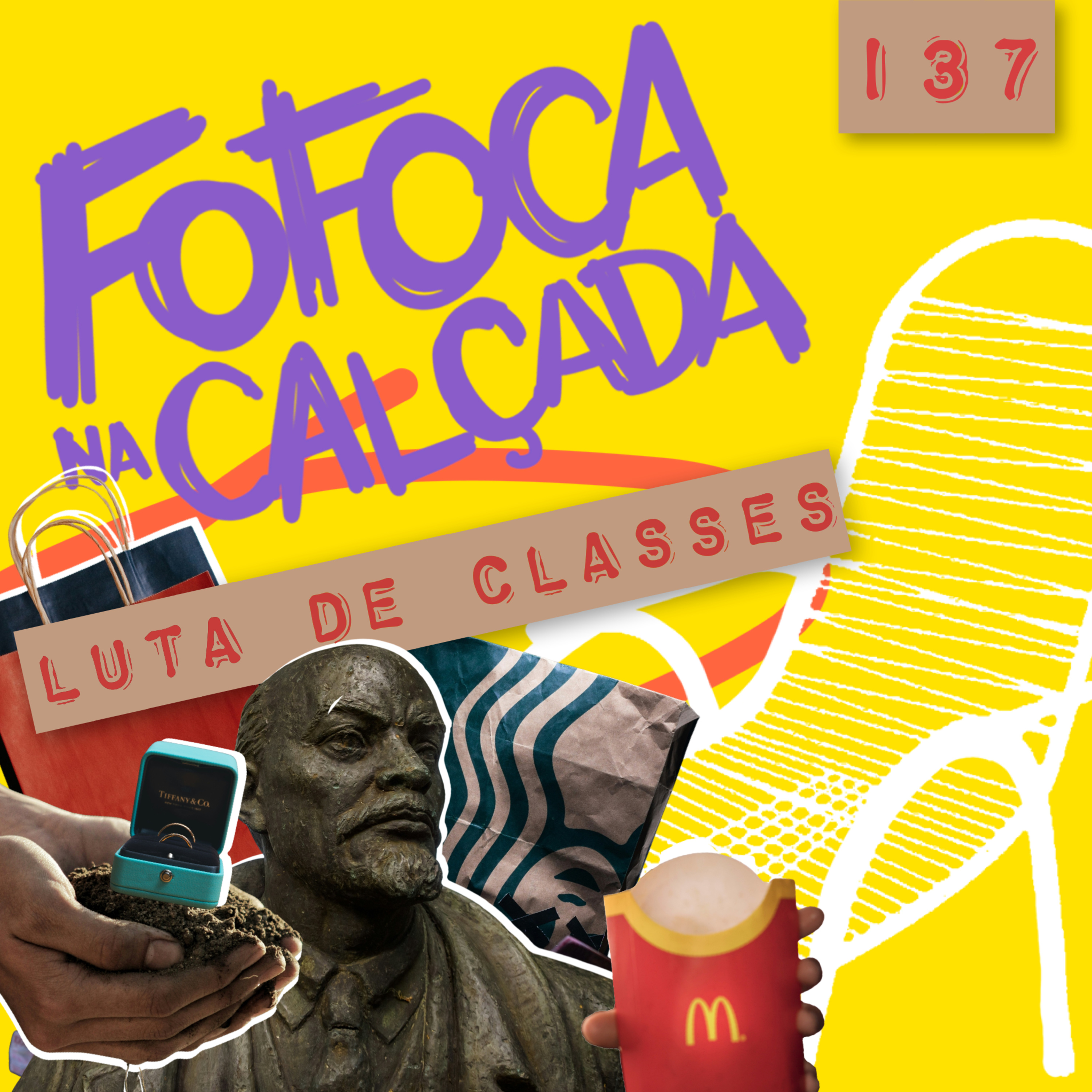 LUTA DE CLASSES | Fofoca na Calçada LUTA DE CLASSES | Fofoca na Calçada