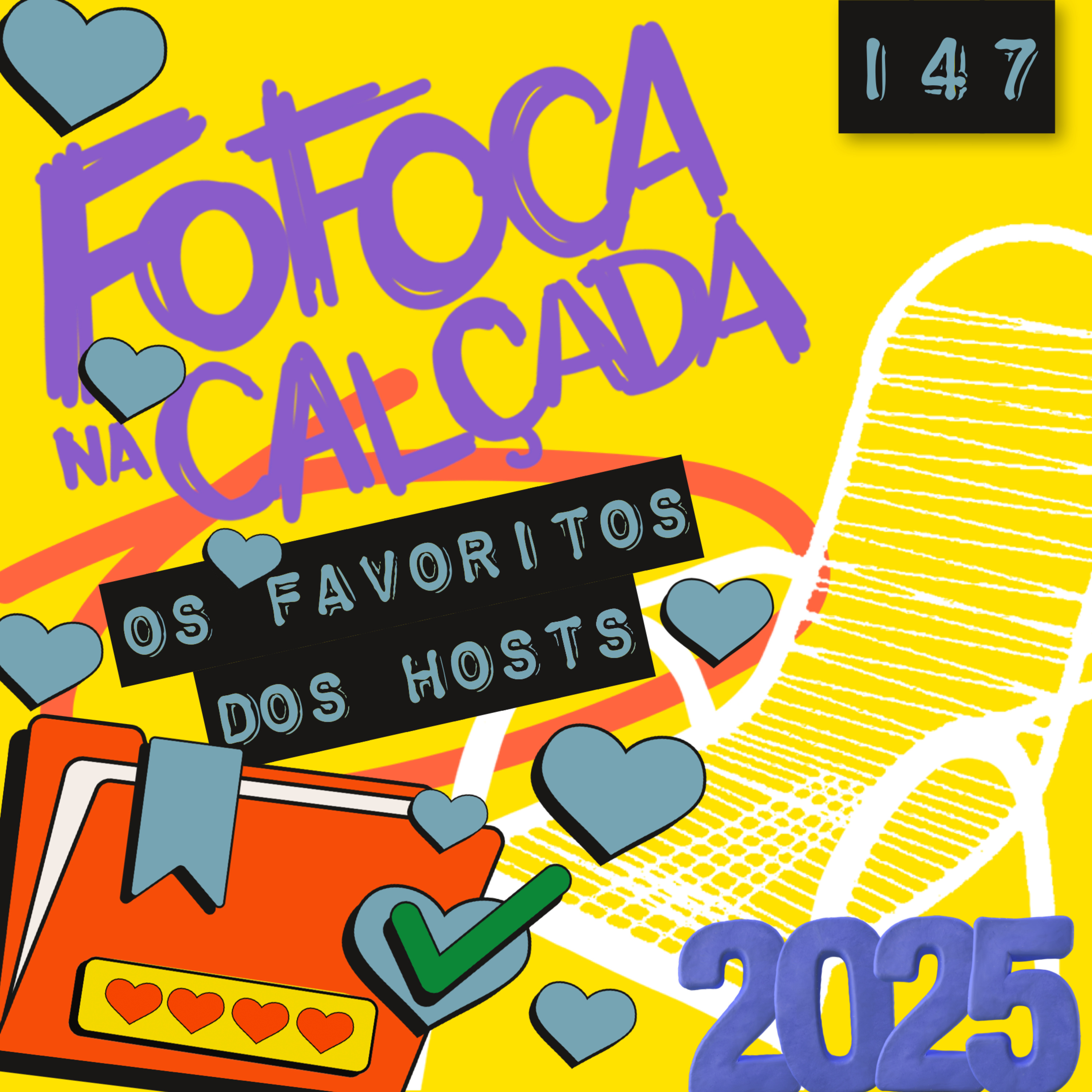 OS FAVORITOS DOS HOSTS | Fofoca Na Calçada