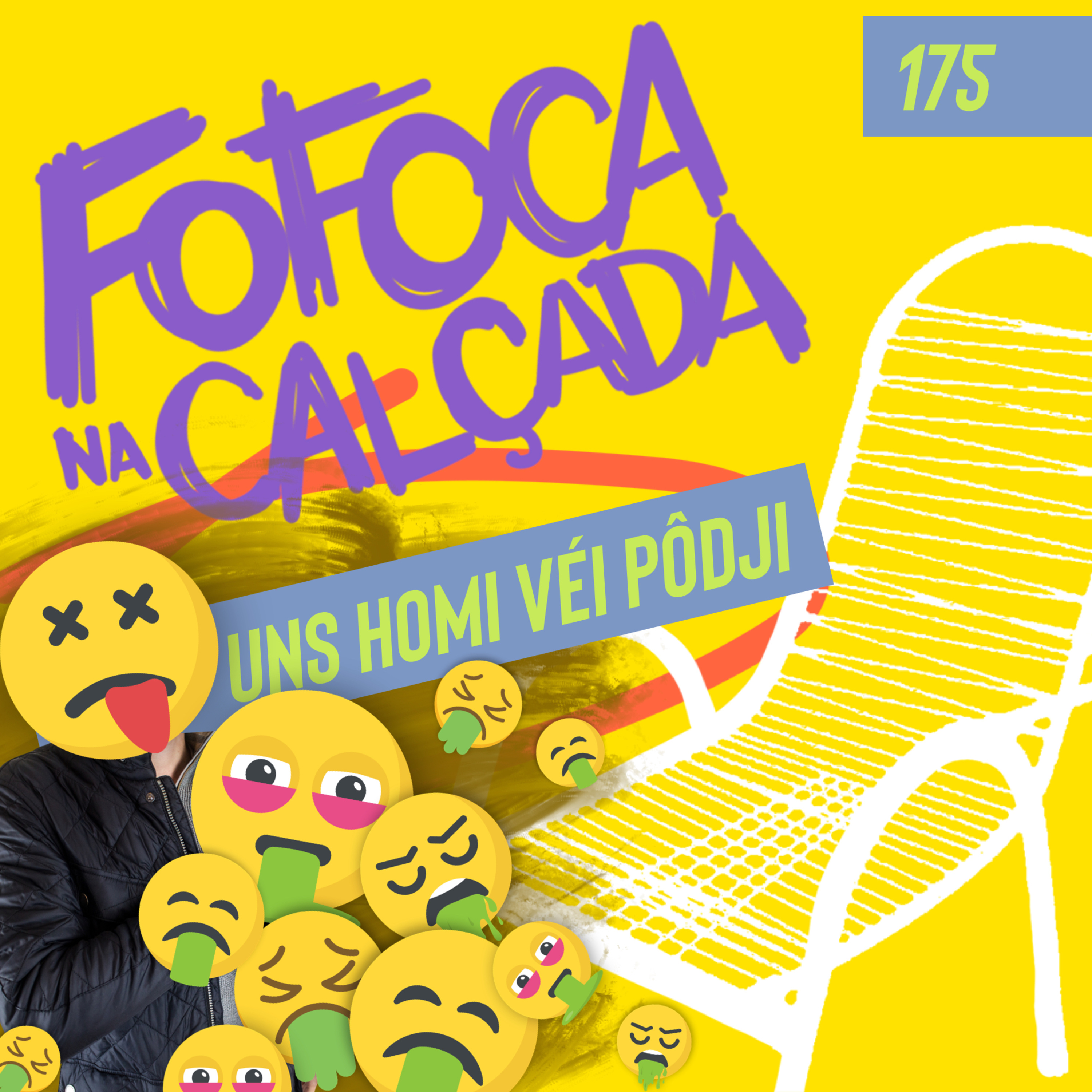 UNS HOMI VÉI PÔDJI | Fofoca Na Calçada