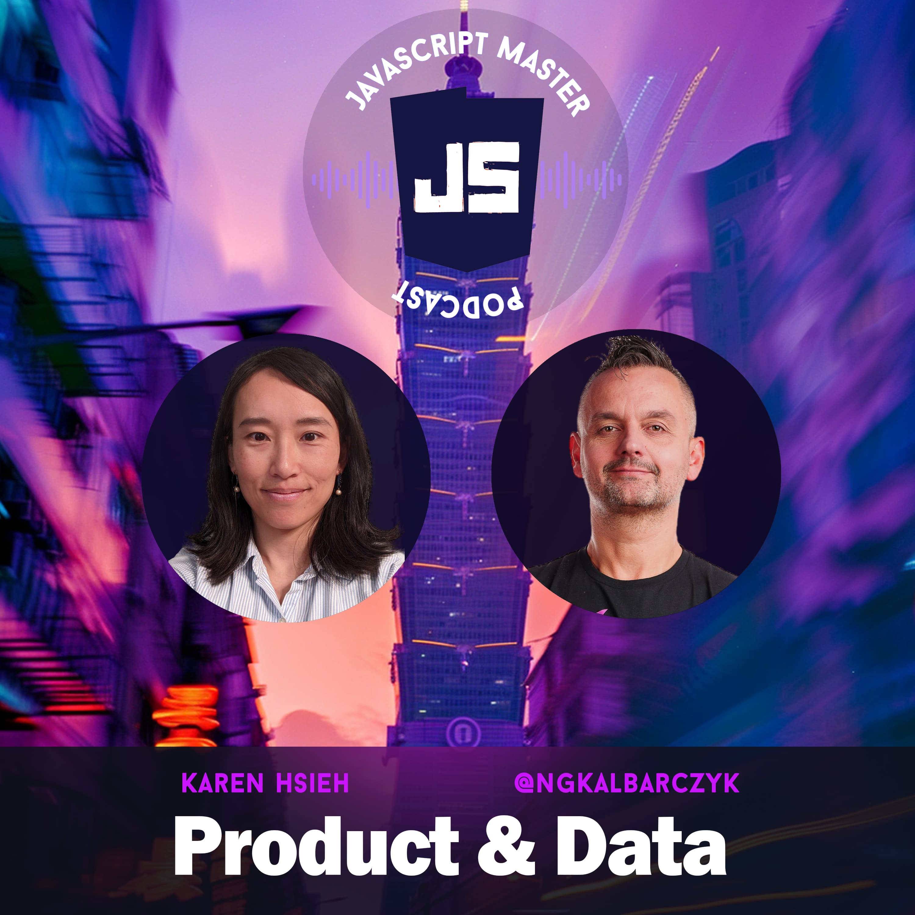 JSMP26: Karen Hsieh on Product & Data
